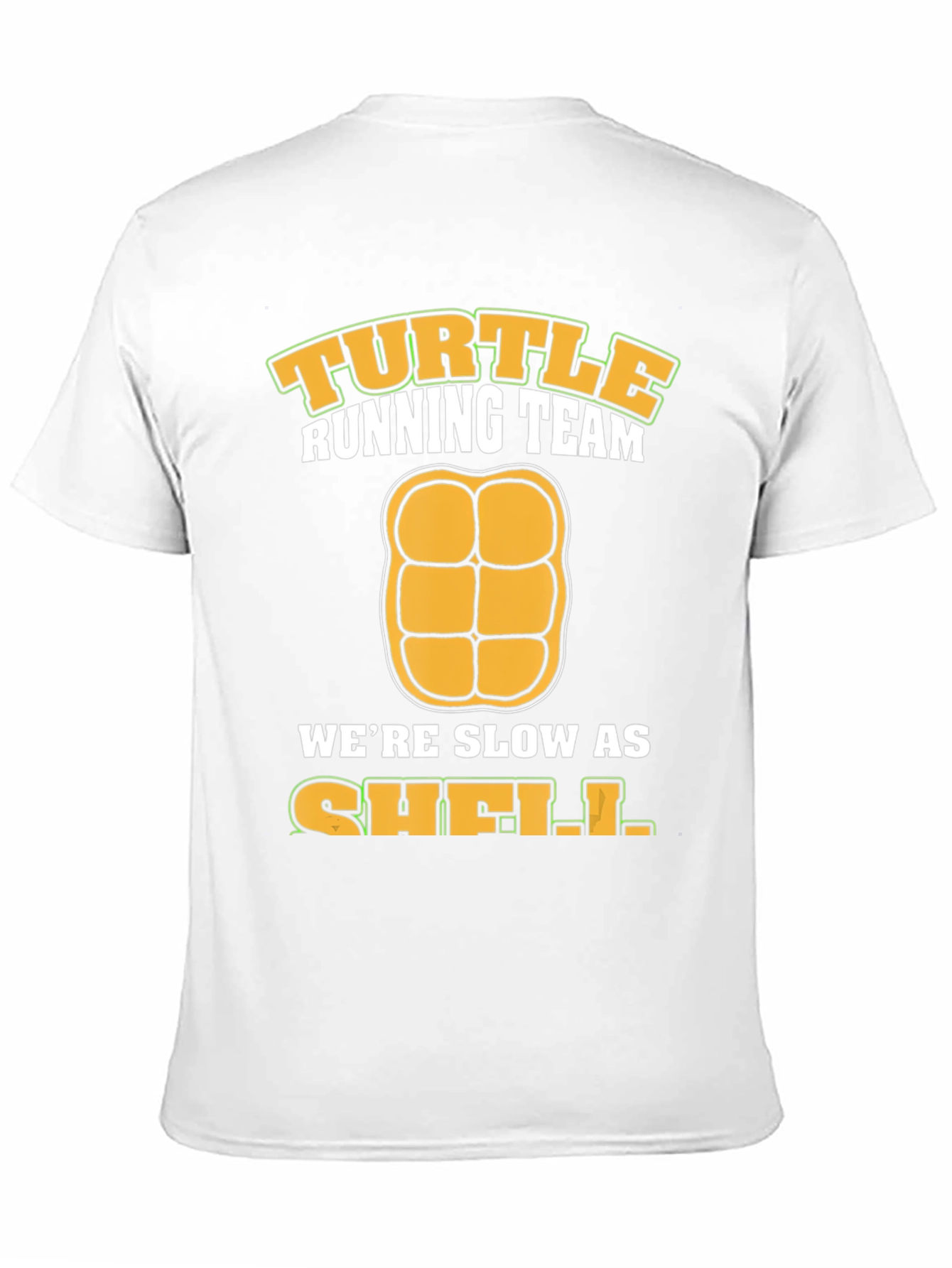 Turtle Running Team T-Shirt - Slow As Shell!