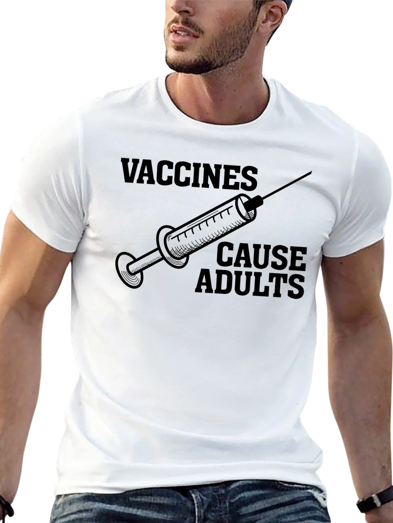 Vaccines Cause Adults Graphic Tee