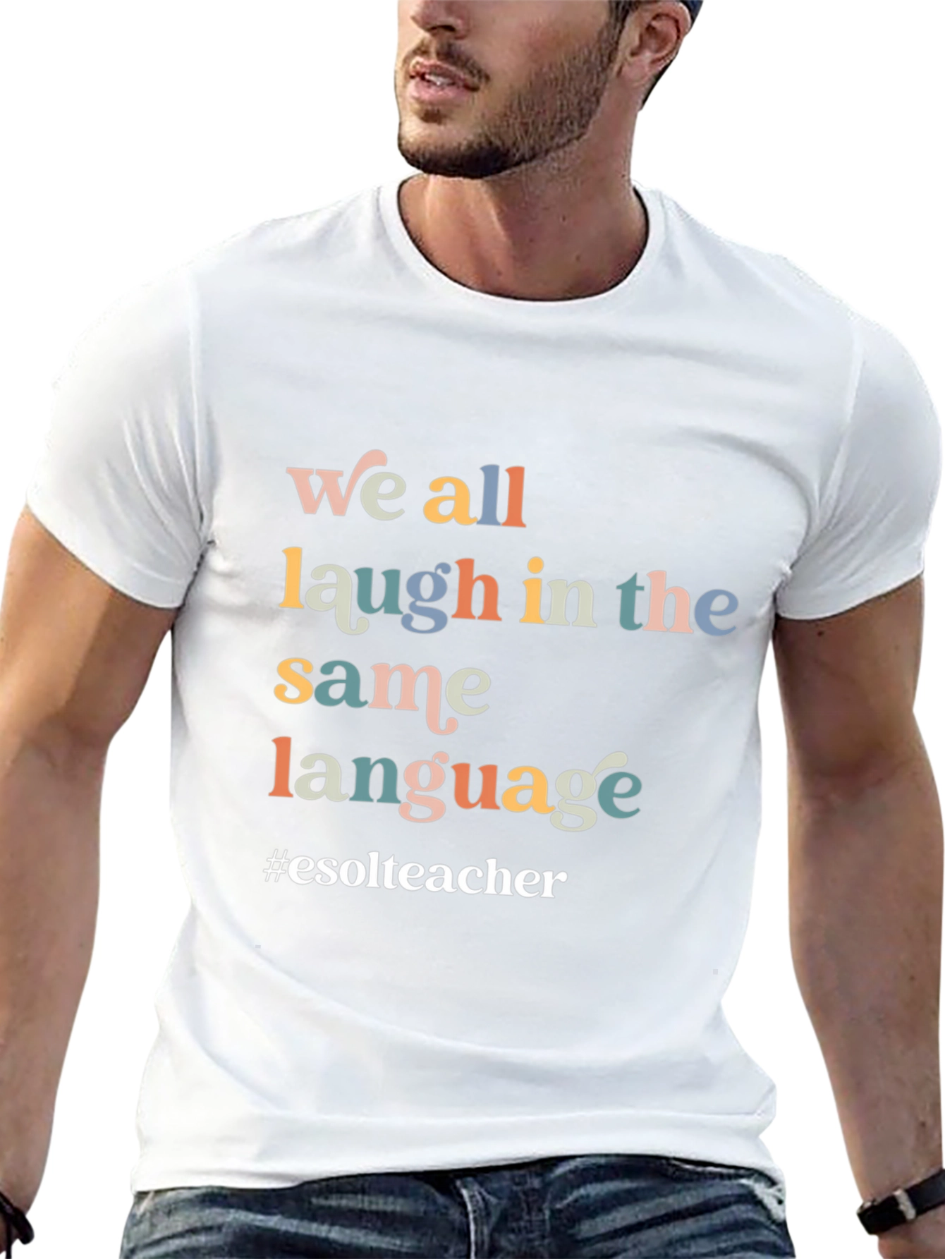 Laugh in the Same Language T-Shirt
