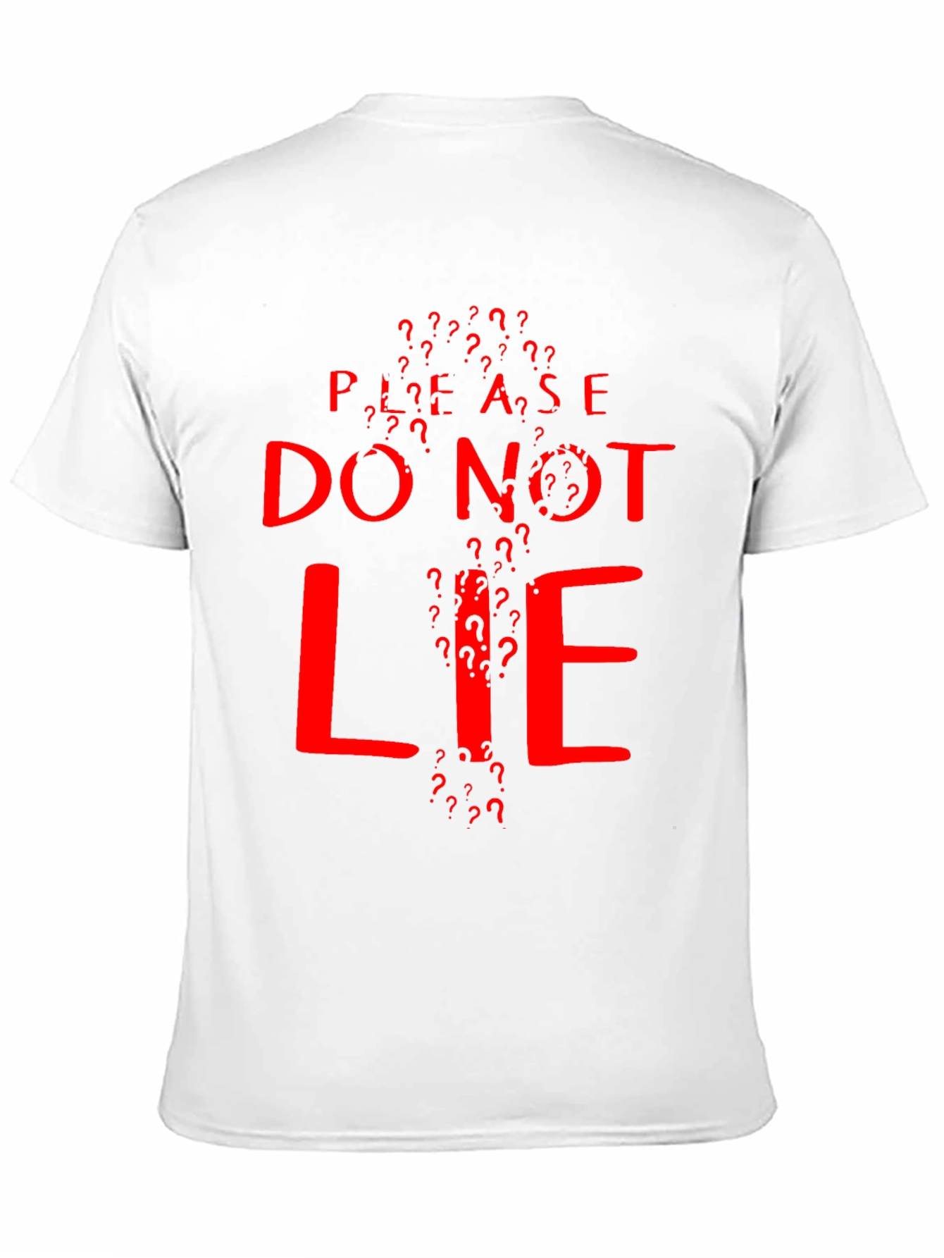 Please Do Not Lie Graphic T-Shirt