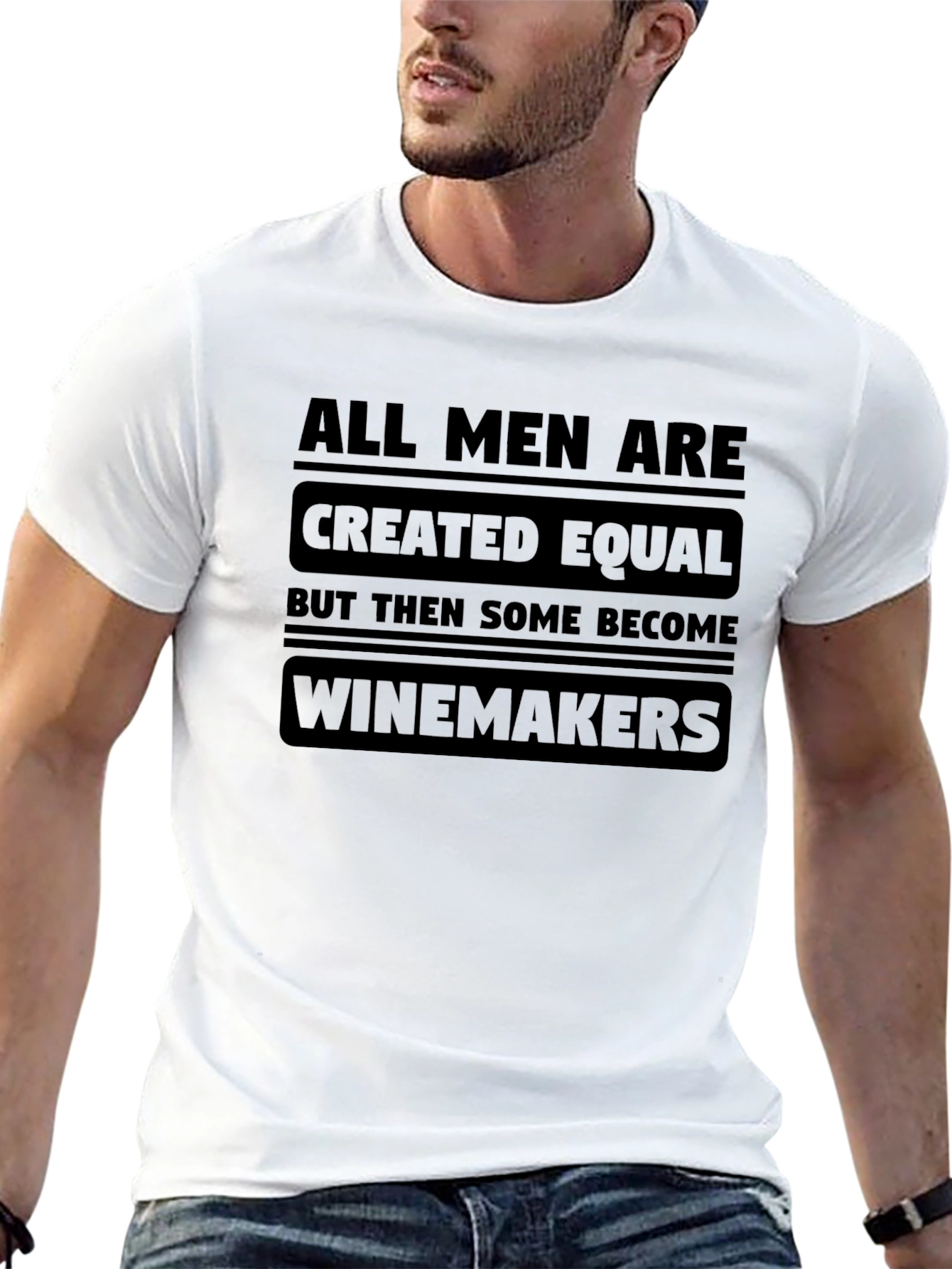 Wine Makers T-Shirt All Men Are Equal