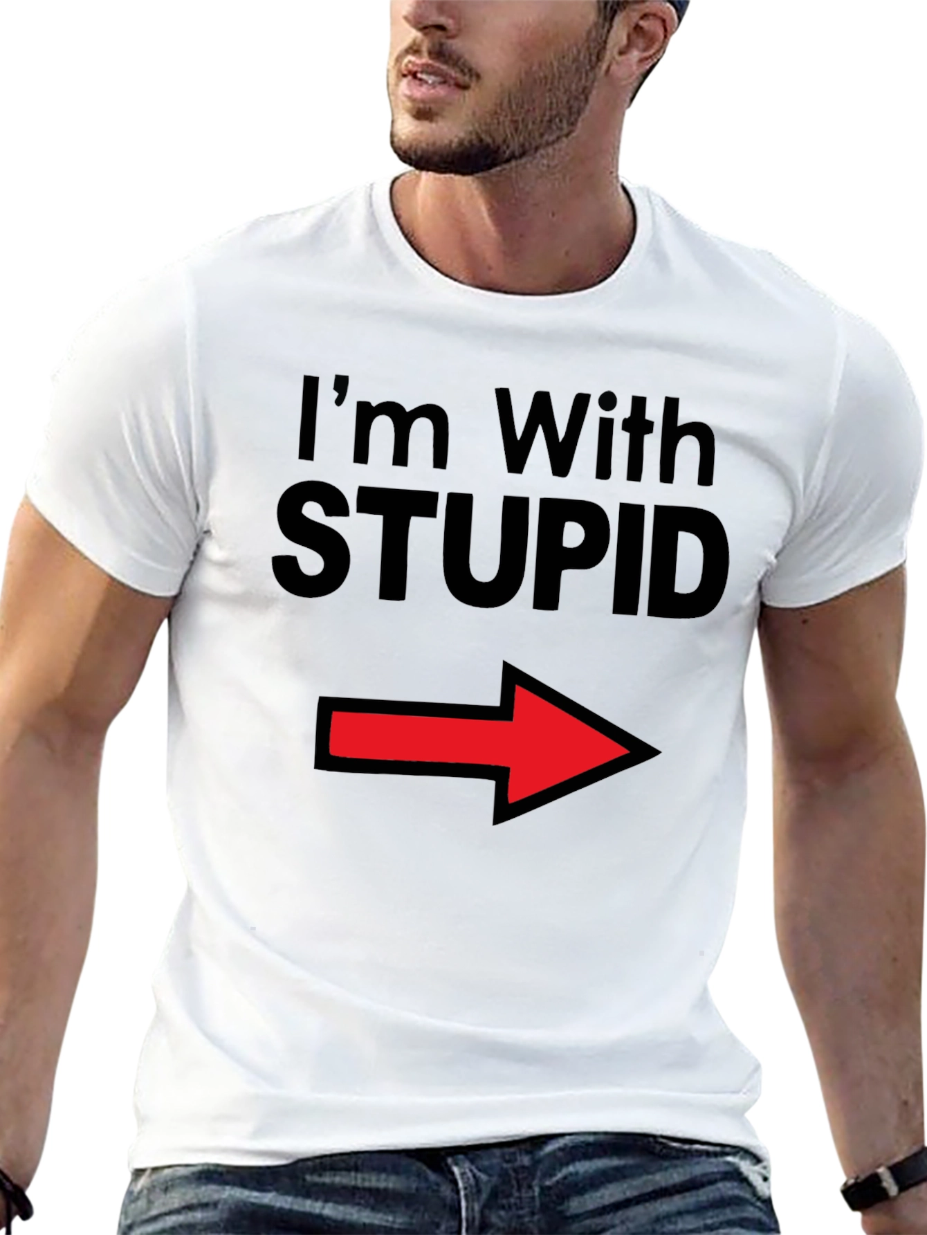 Im With Stupid T-Shirt Arrow Pointing Funny Tee