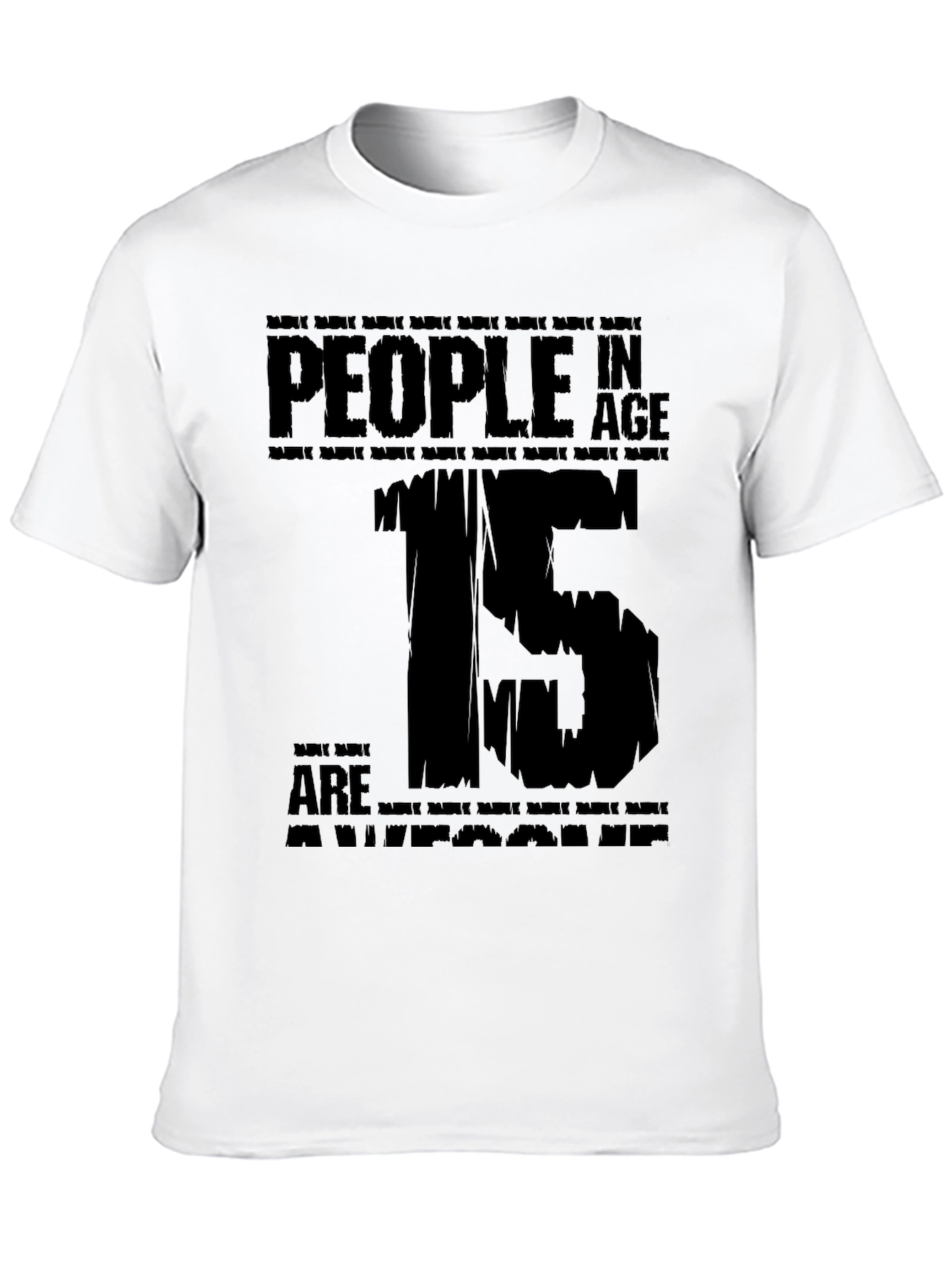 Awesome 15 Year Old T-Shirt - Black