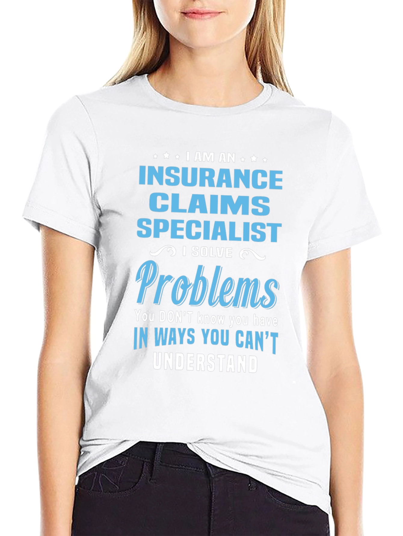 Insurance Claims Specialist Novelty T-Shirt