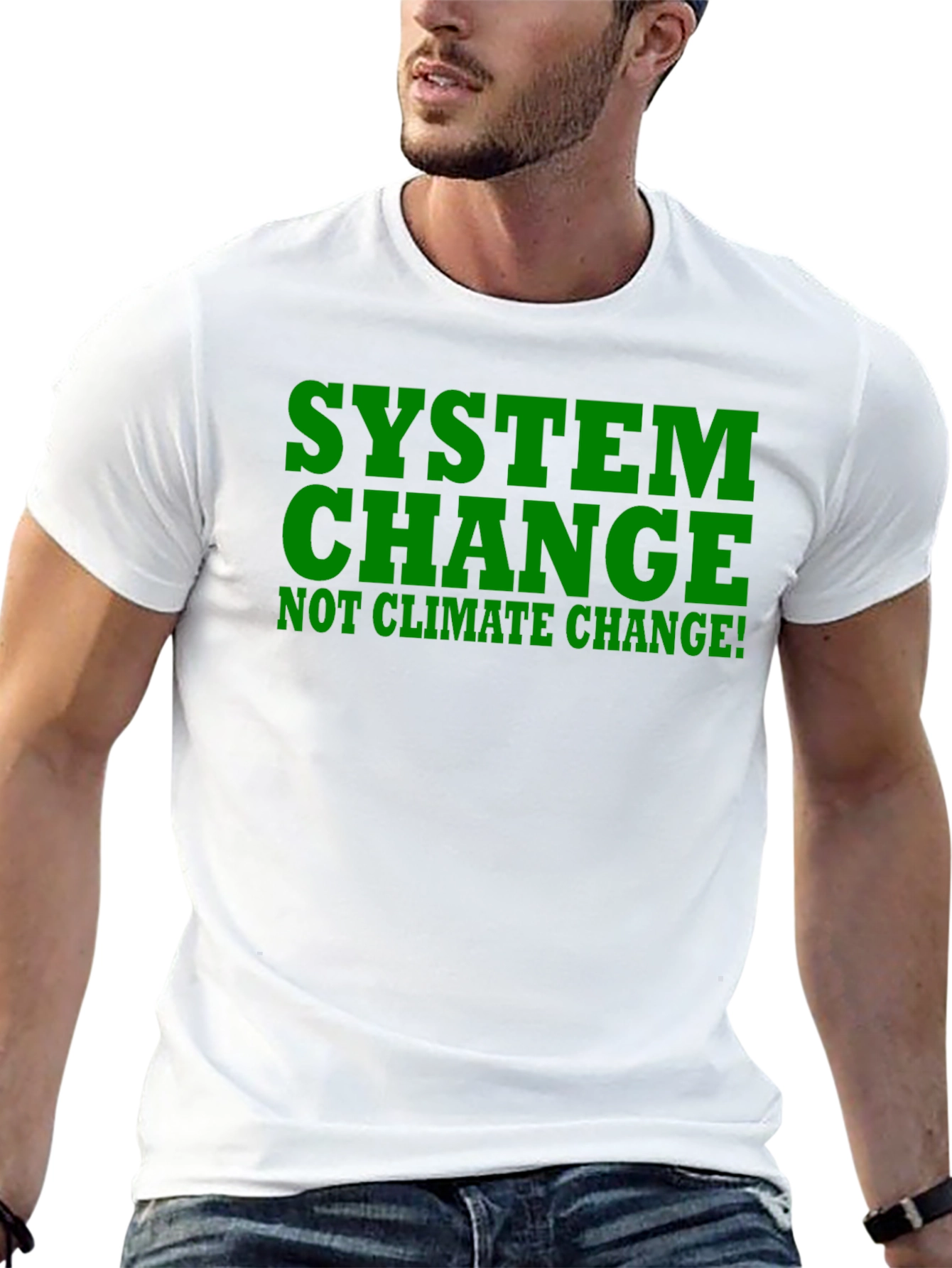 System Change Tee - Not Climate Change! Black Shirt