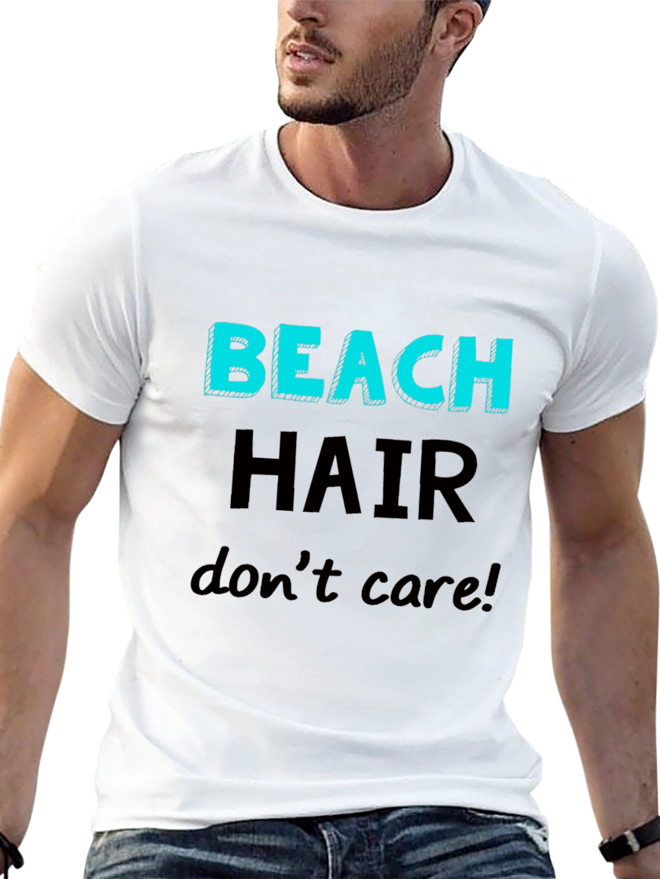 Beach Hair Dont Care T-Shirt - Casual Graphic Tee