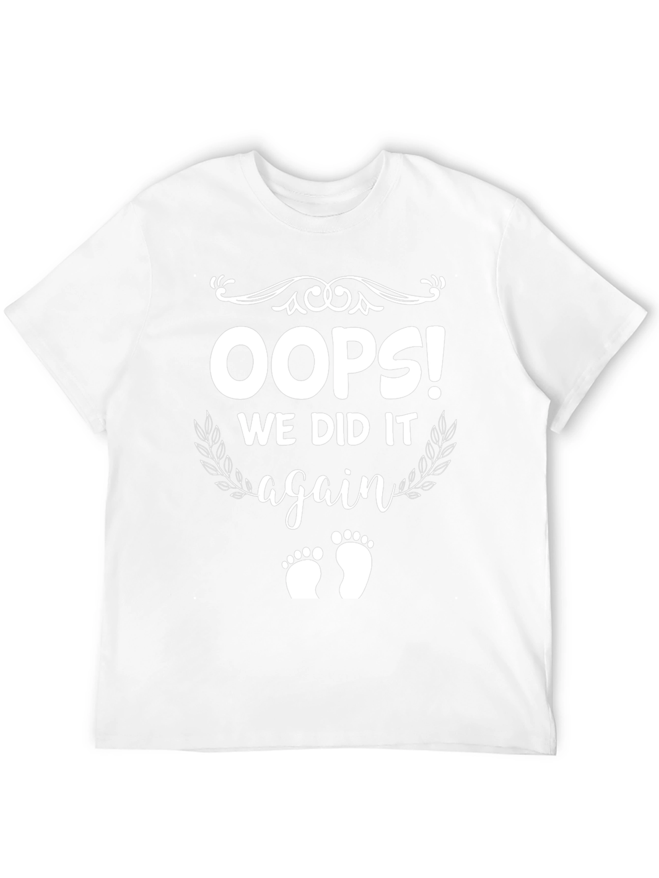 Oops! We Did It Again Pregnancy Announcement T-Shirt