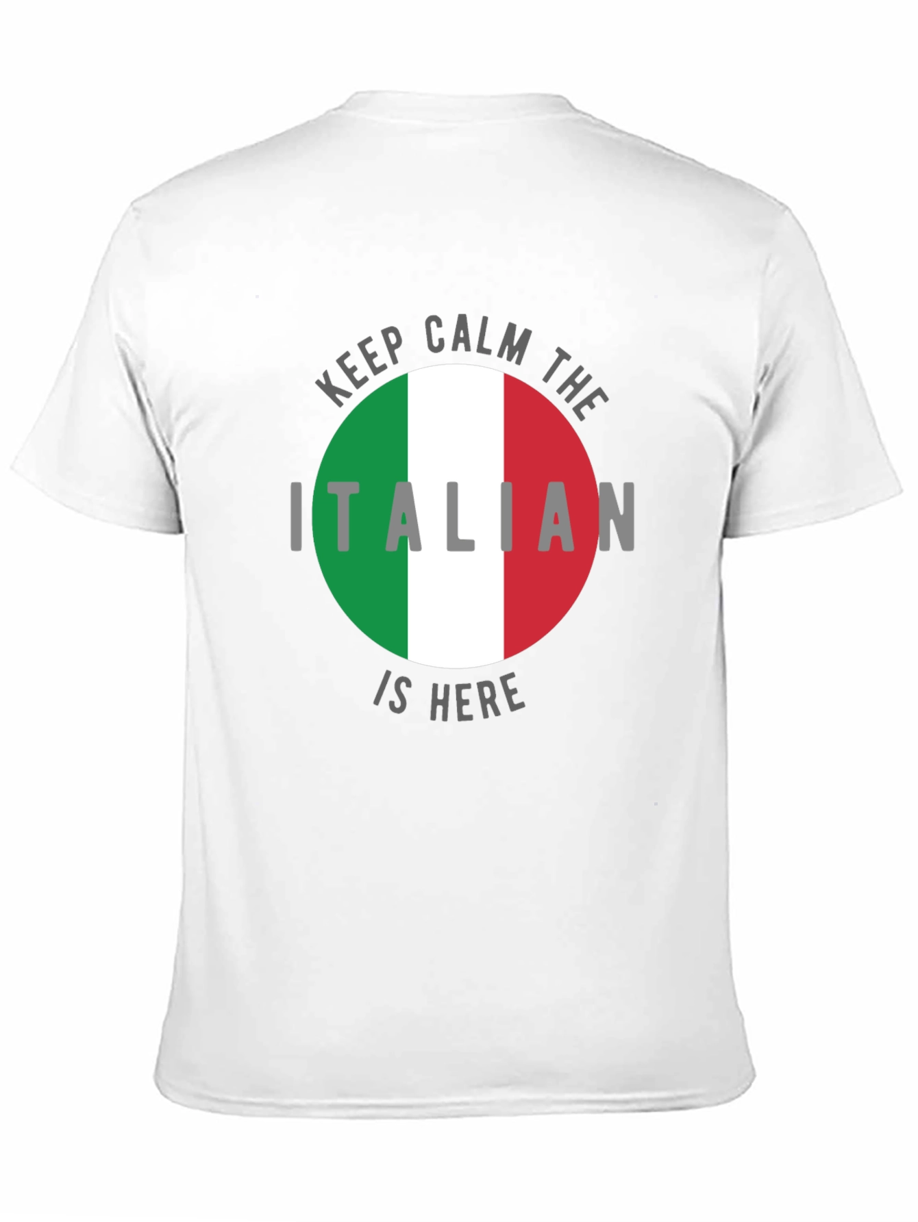 Keep Calm Italian is Here T-Shirt