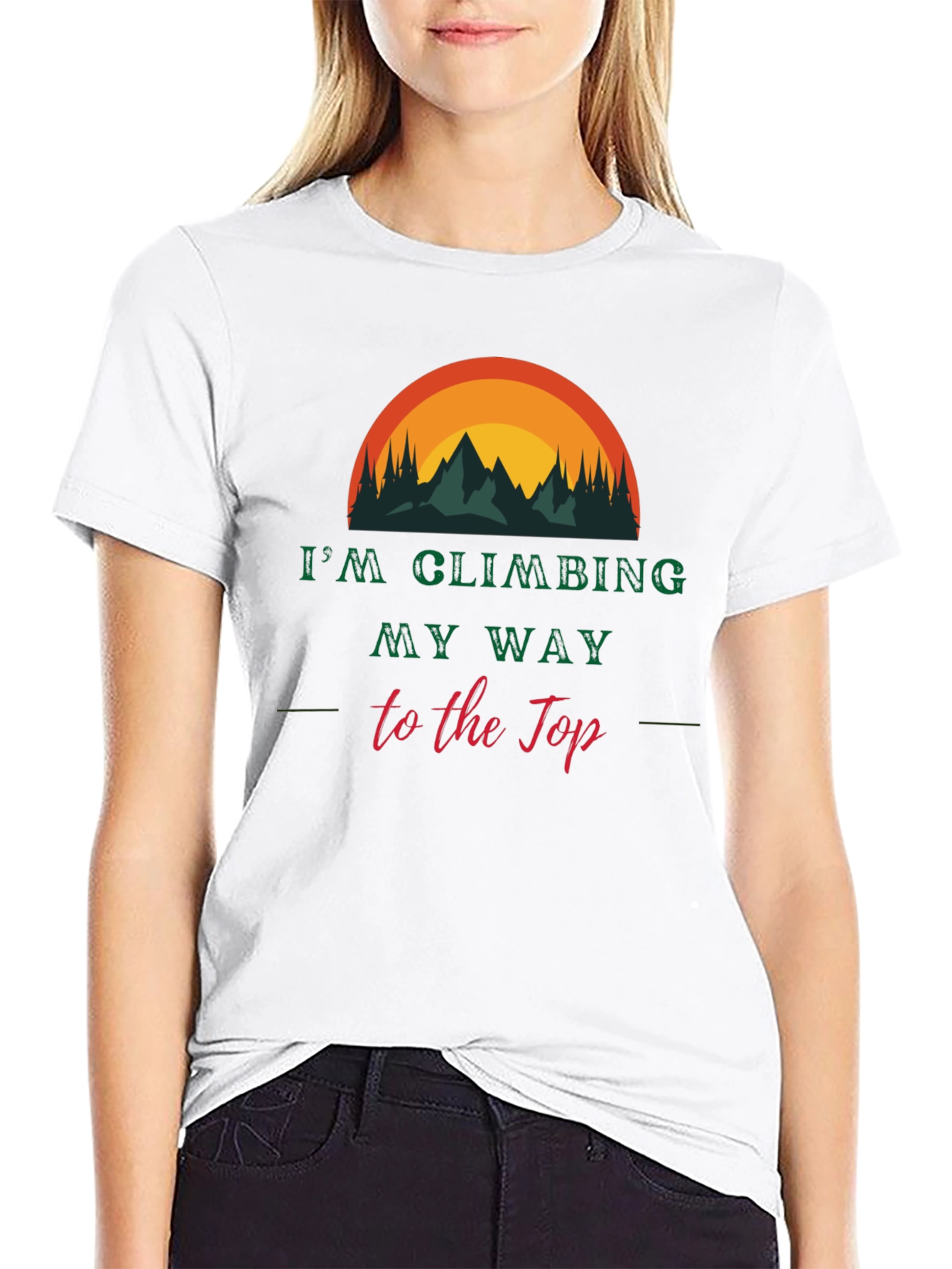 Climbing My Way to the Top Graphic Tee