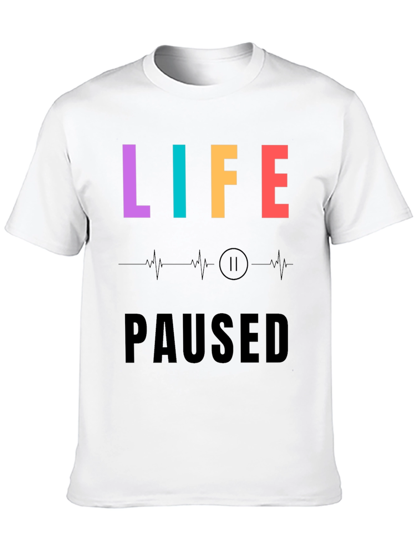 Life Paused Funny Graphic Tee
