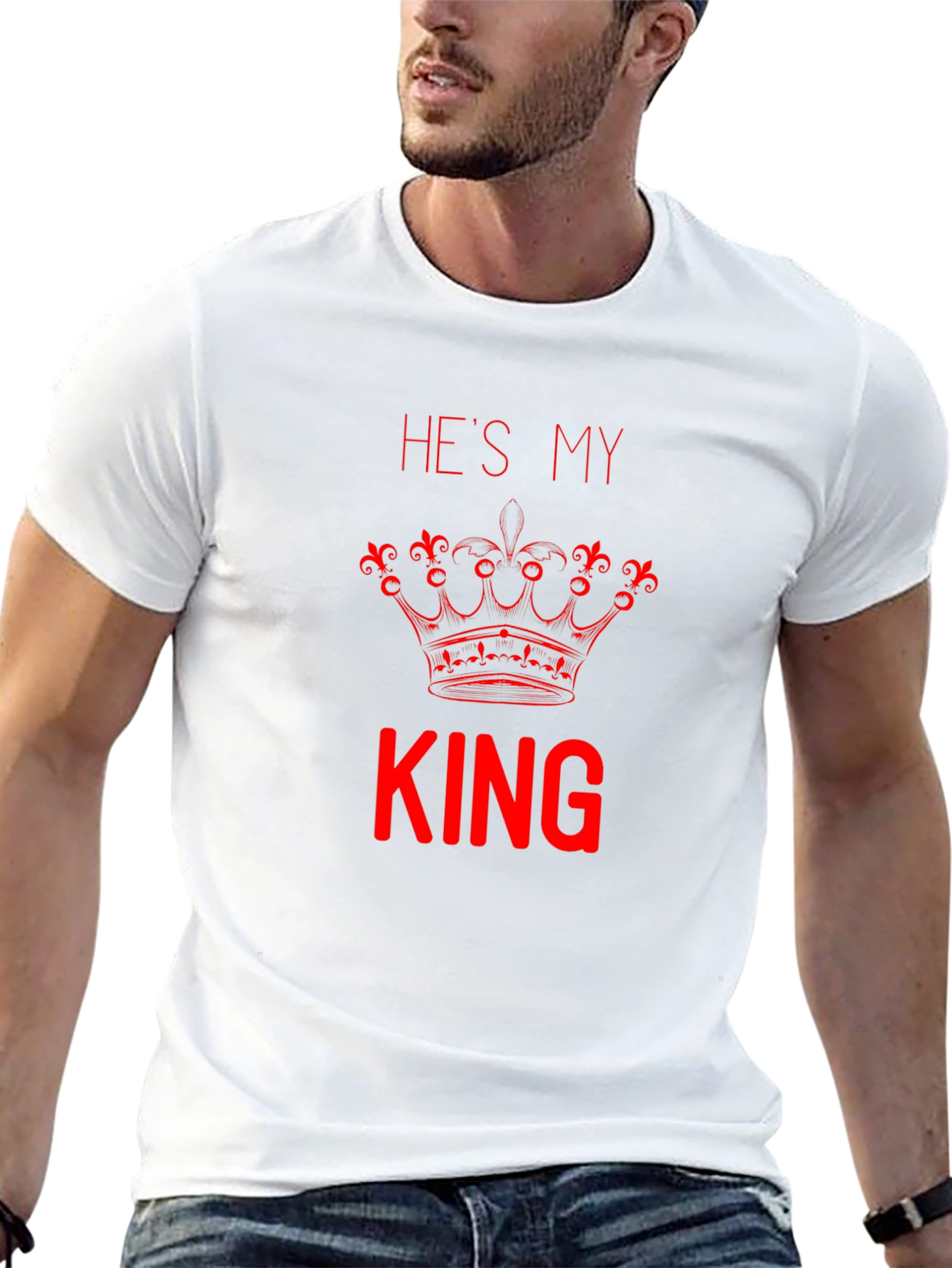 Hes My King T-Shirt - Couple Matching Tee