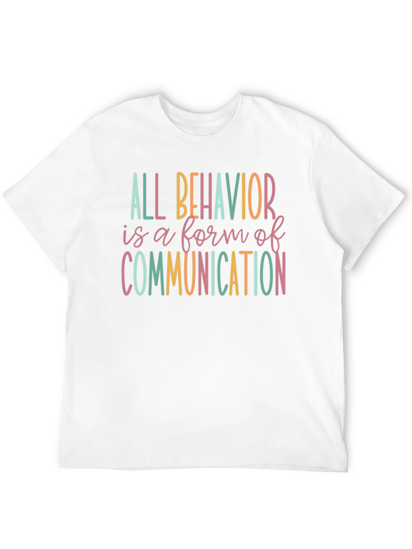 All Behavior is Communication Black T-Shirt