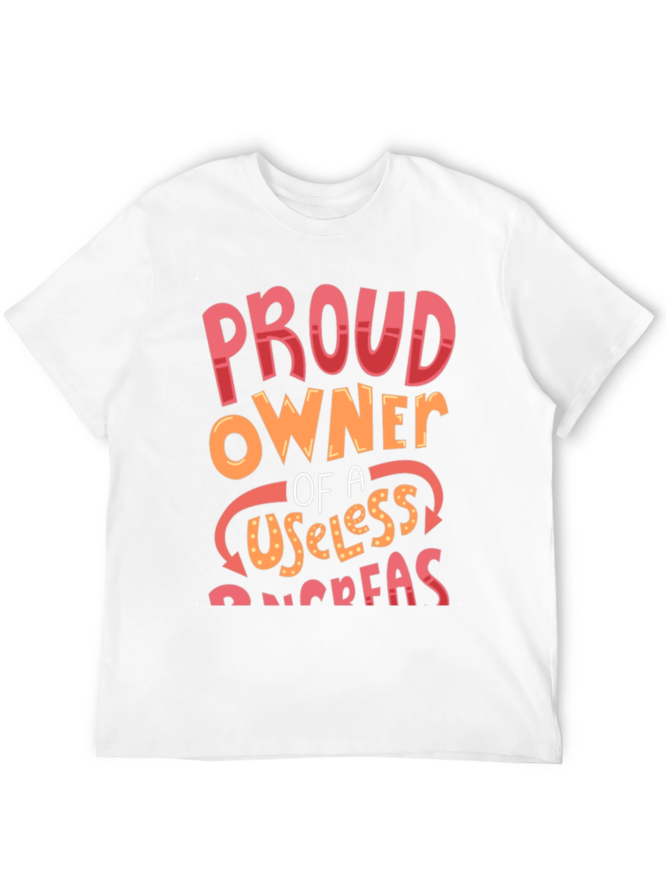 Proud Owner Useless Pancreas Graphic Tee