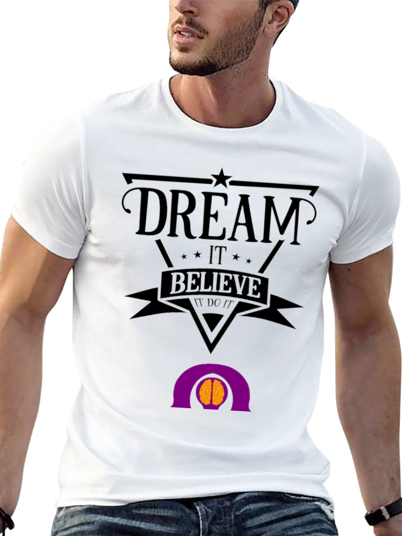Dream Believe Do It Graphic T-Shirt