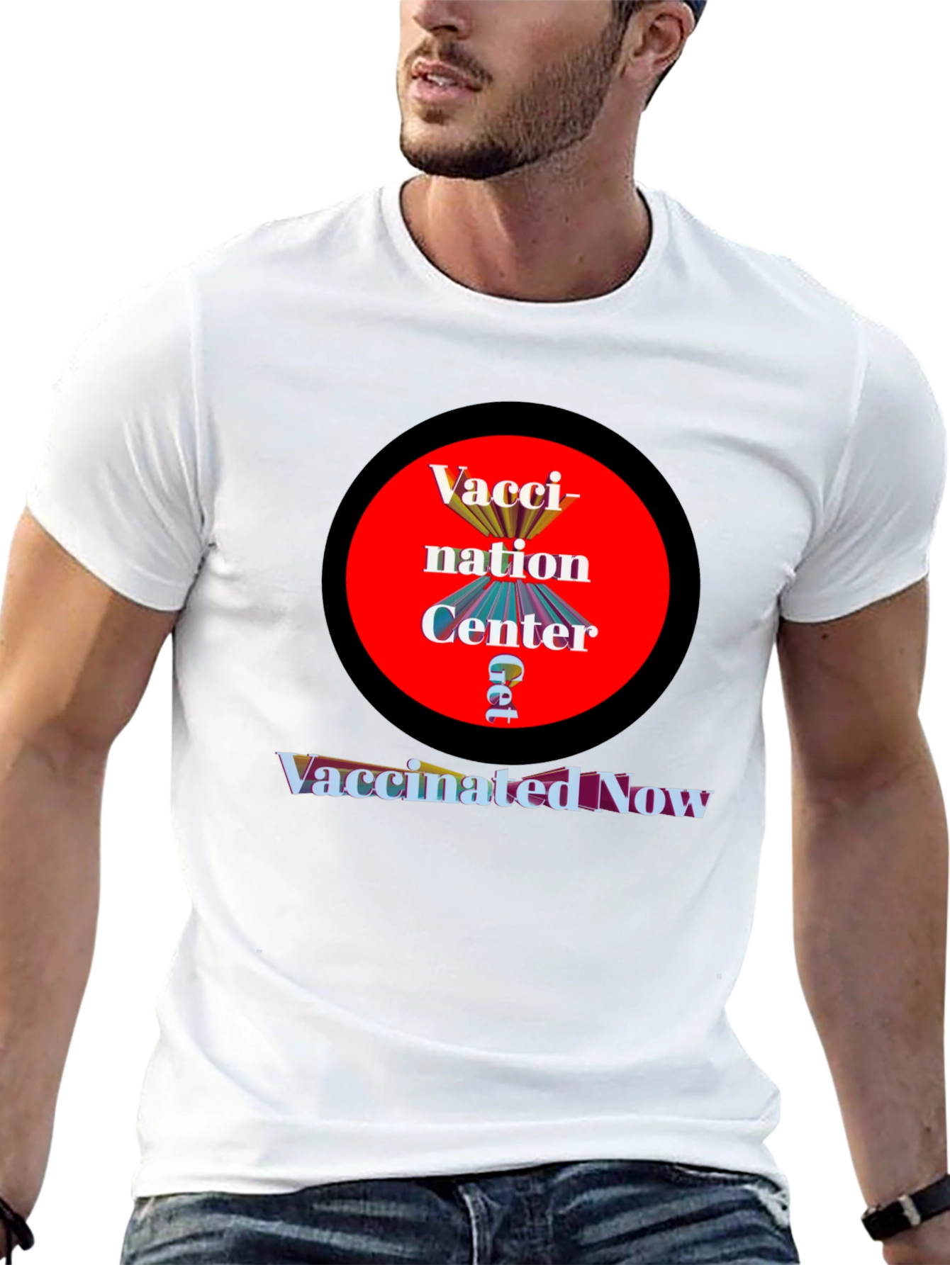 Vaccination Center T-Shirt - Get Vaccinated Now