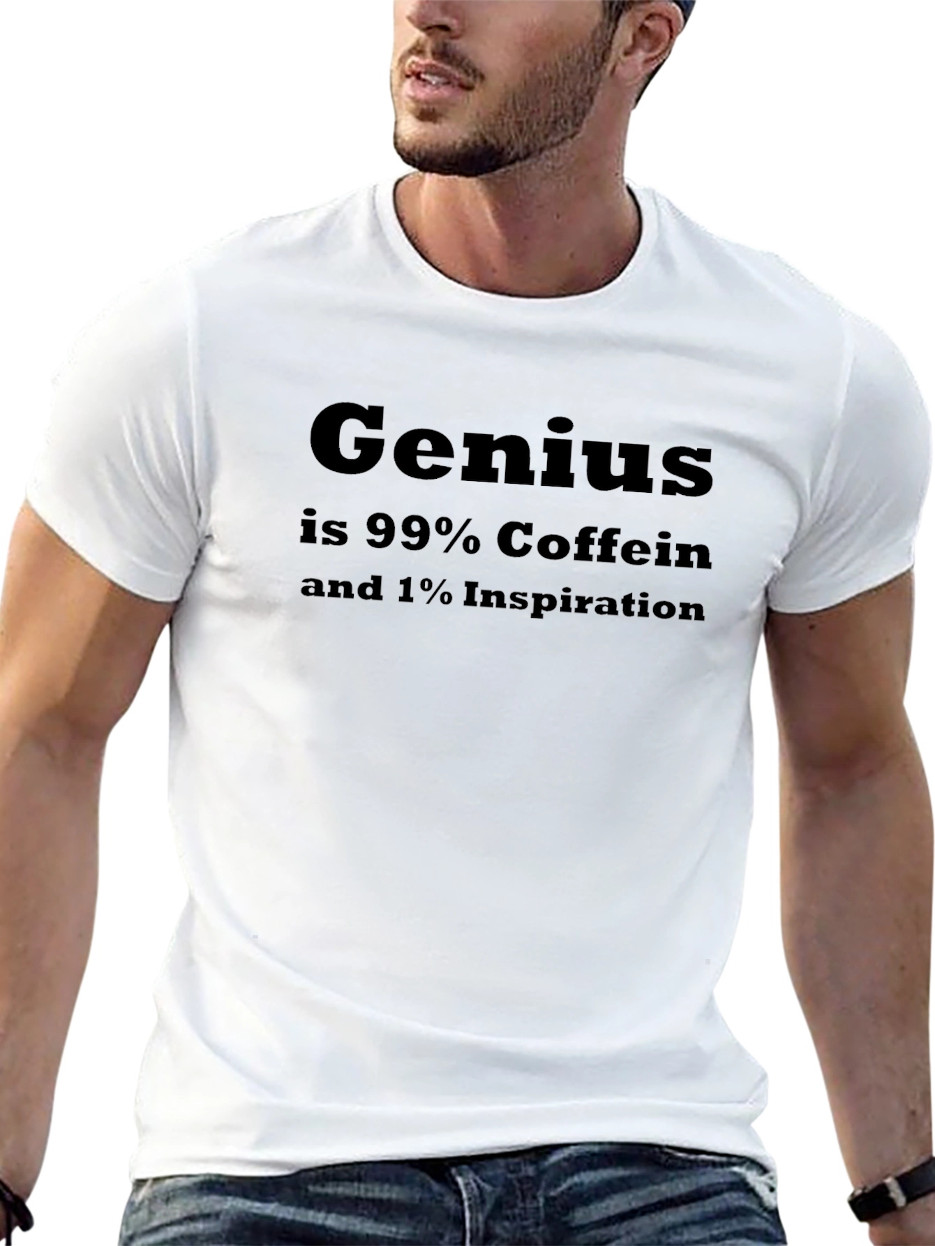 Genius Coffee T-Shirt: 99% Caffein 1% Inspiration