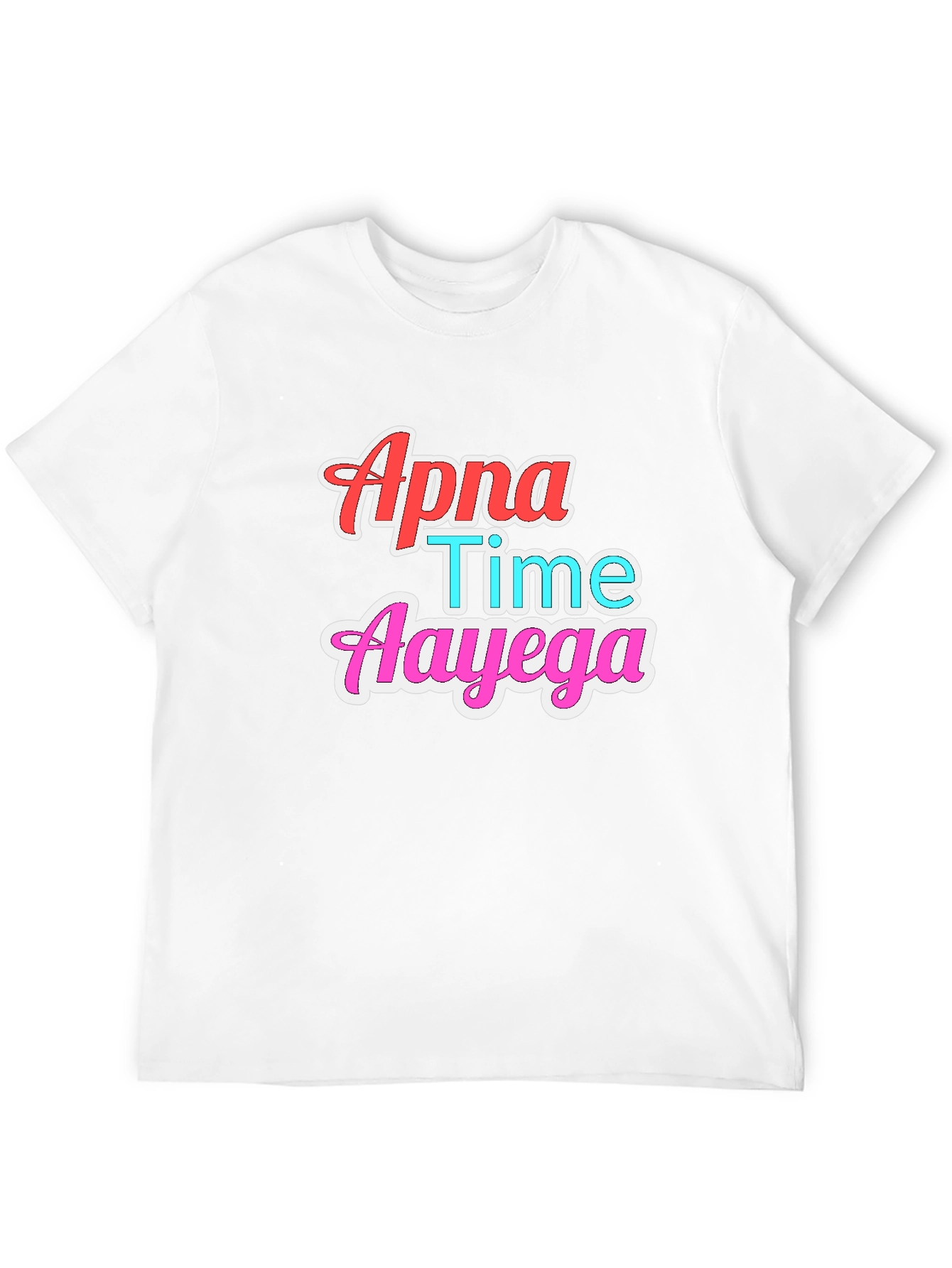 Apna Time Aayega Graphic T-Shirt