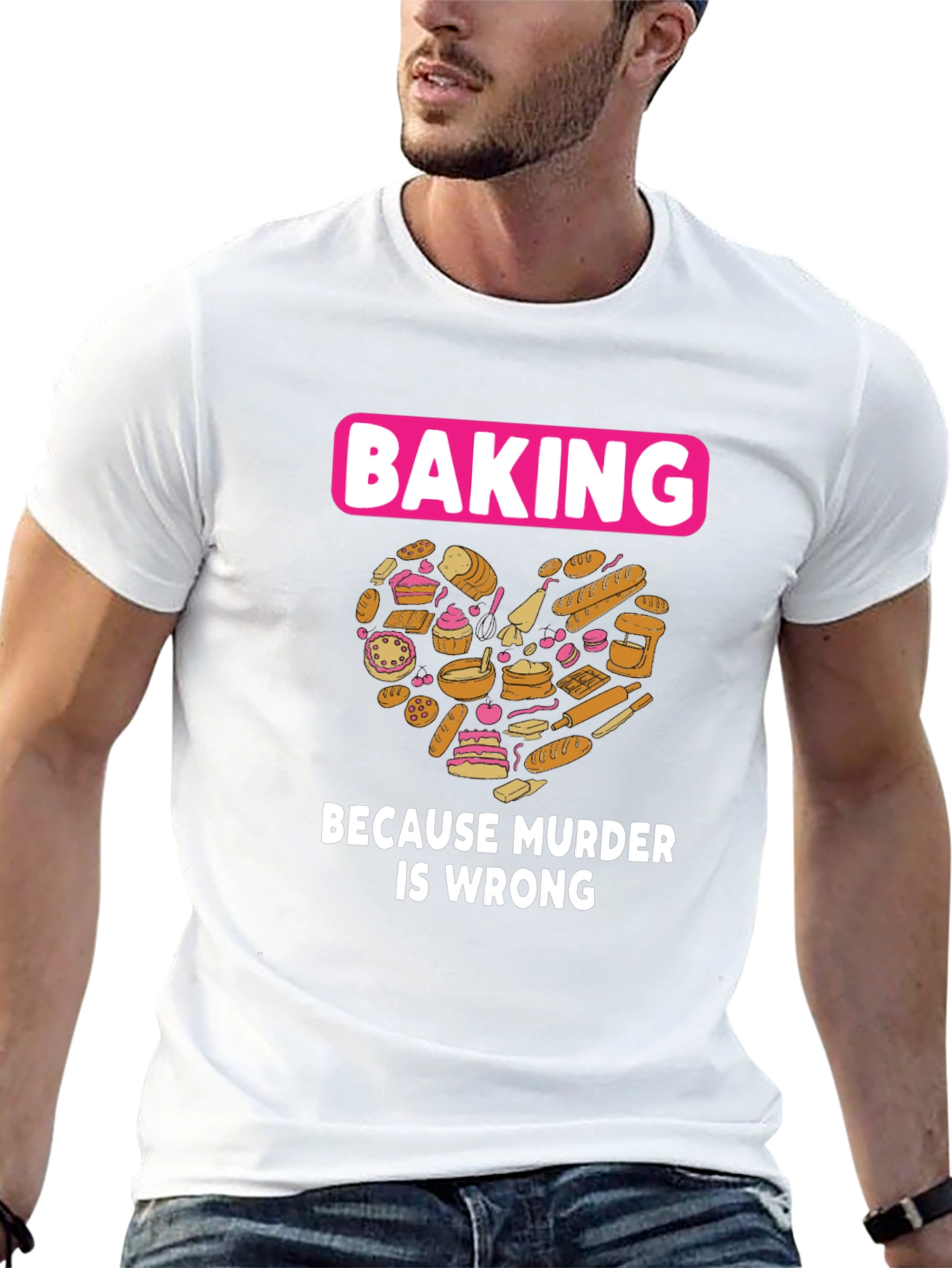 Baking Because Murder Is Wrong Graphic T-Shirt