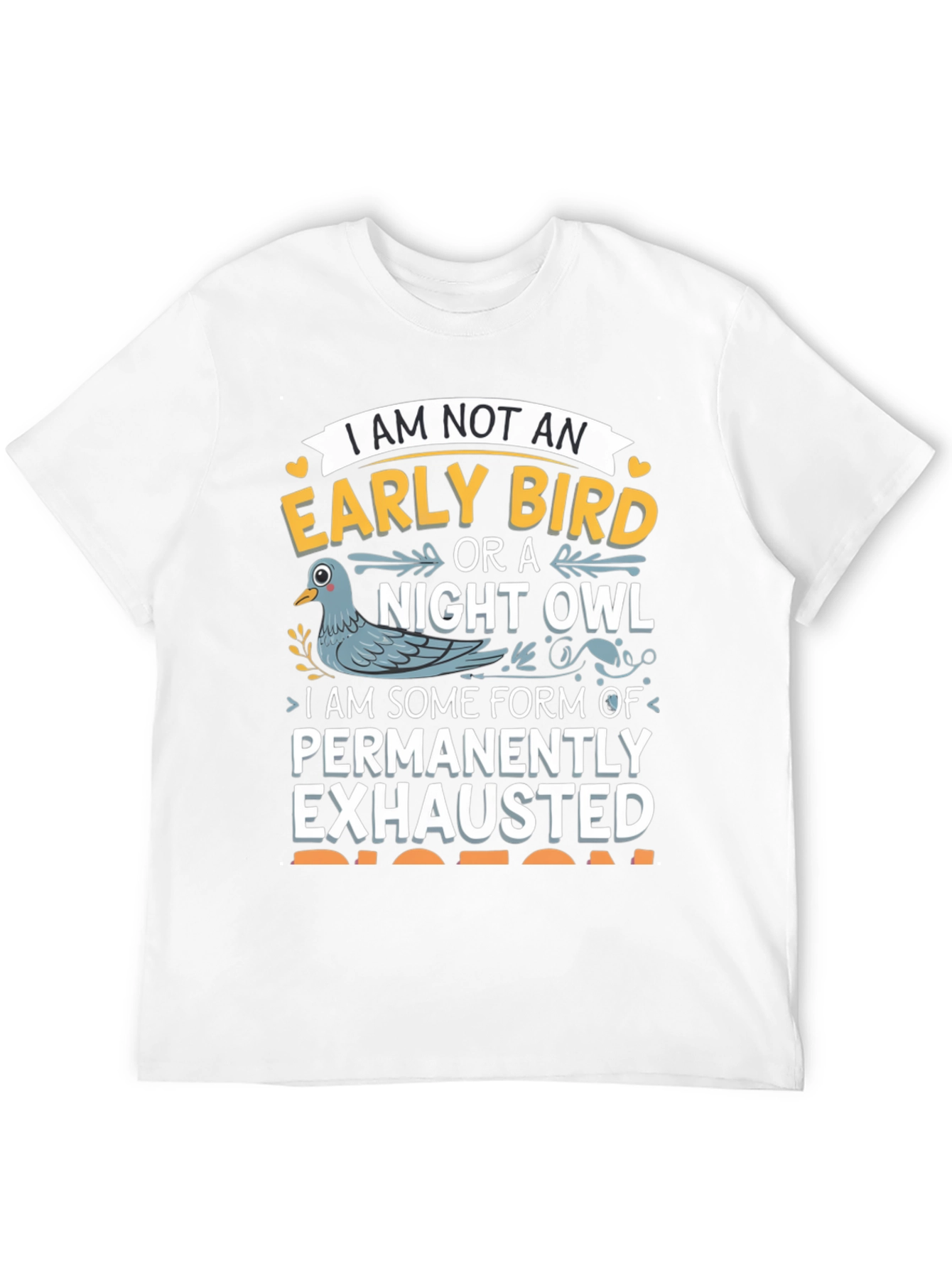 Permanently Exhausted Funny T-Shirt