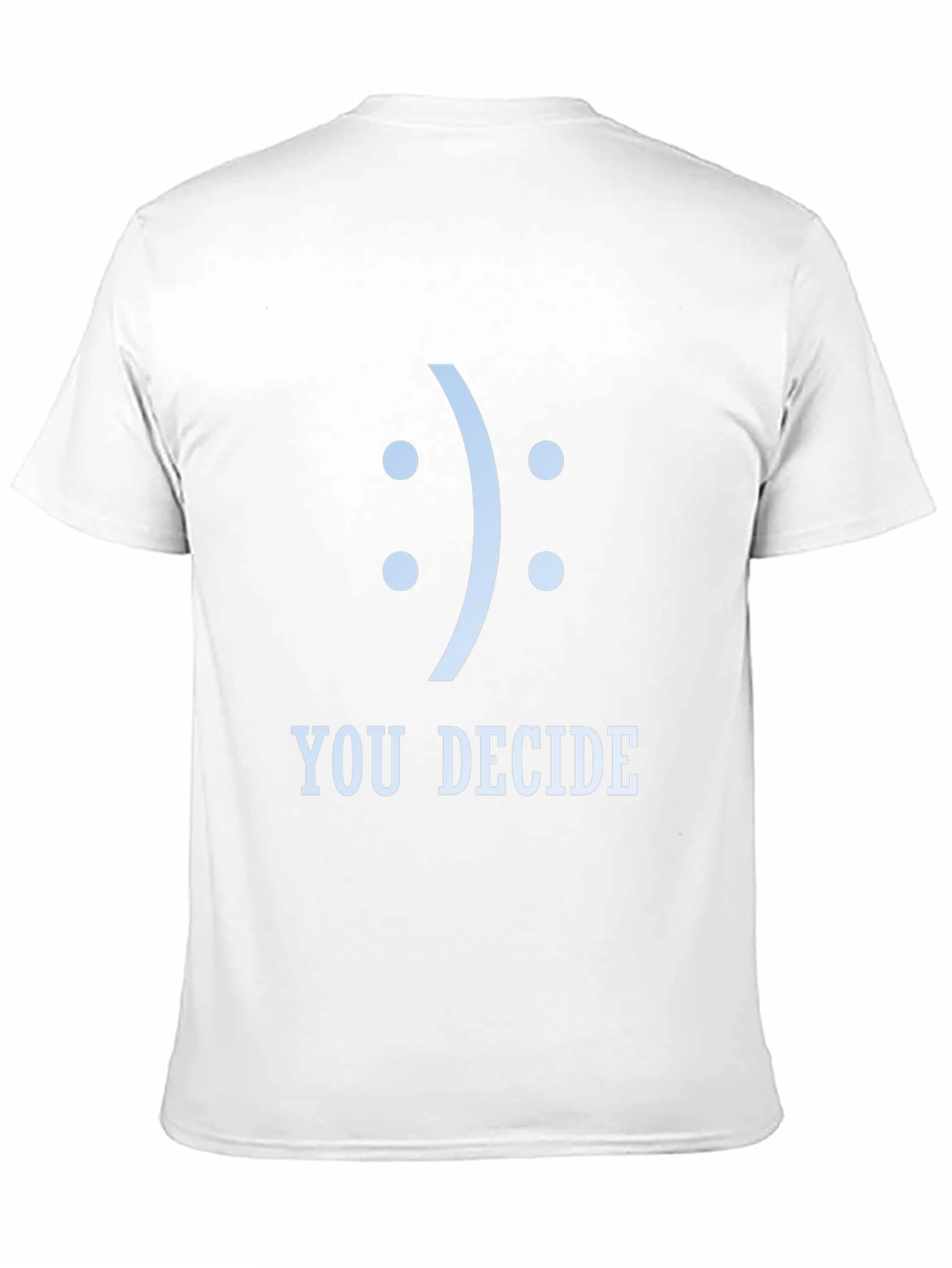 You Decide Graphic Tee - Unisex Black T-Shirt