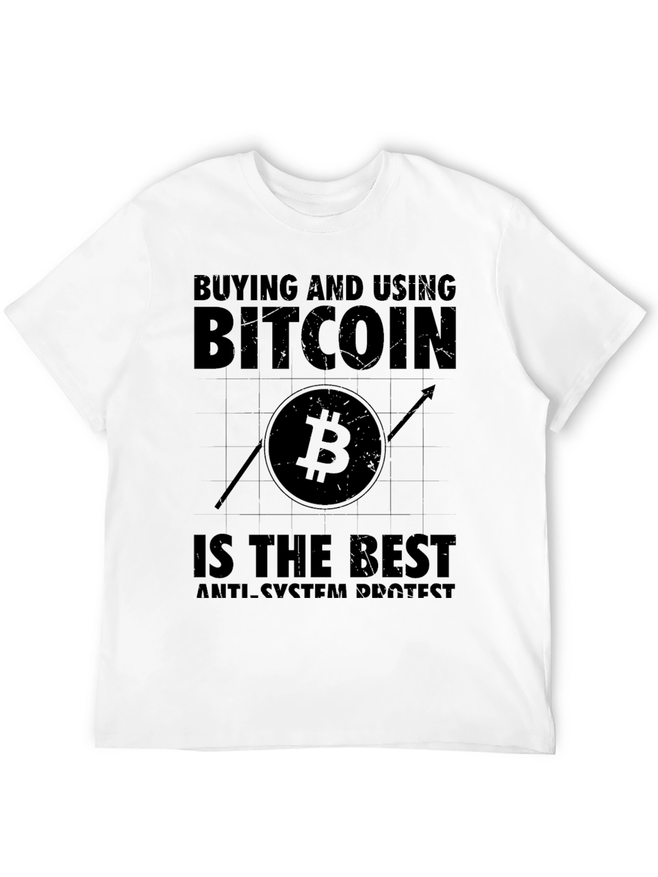 Bitcoin is the Best Anti-System Protest Black T-Shirt
