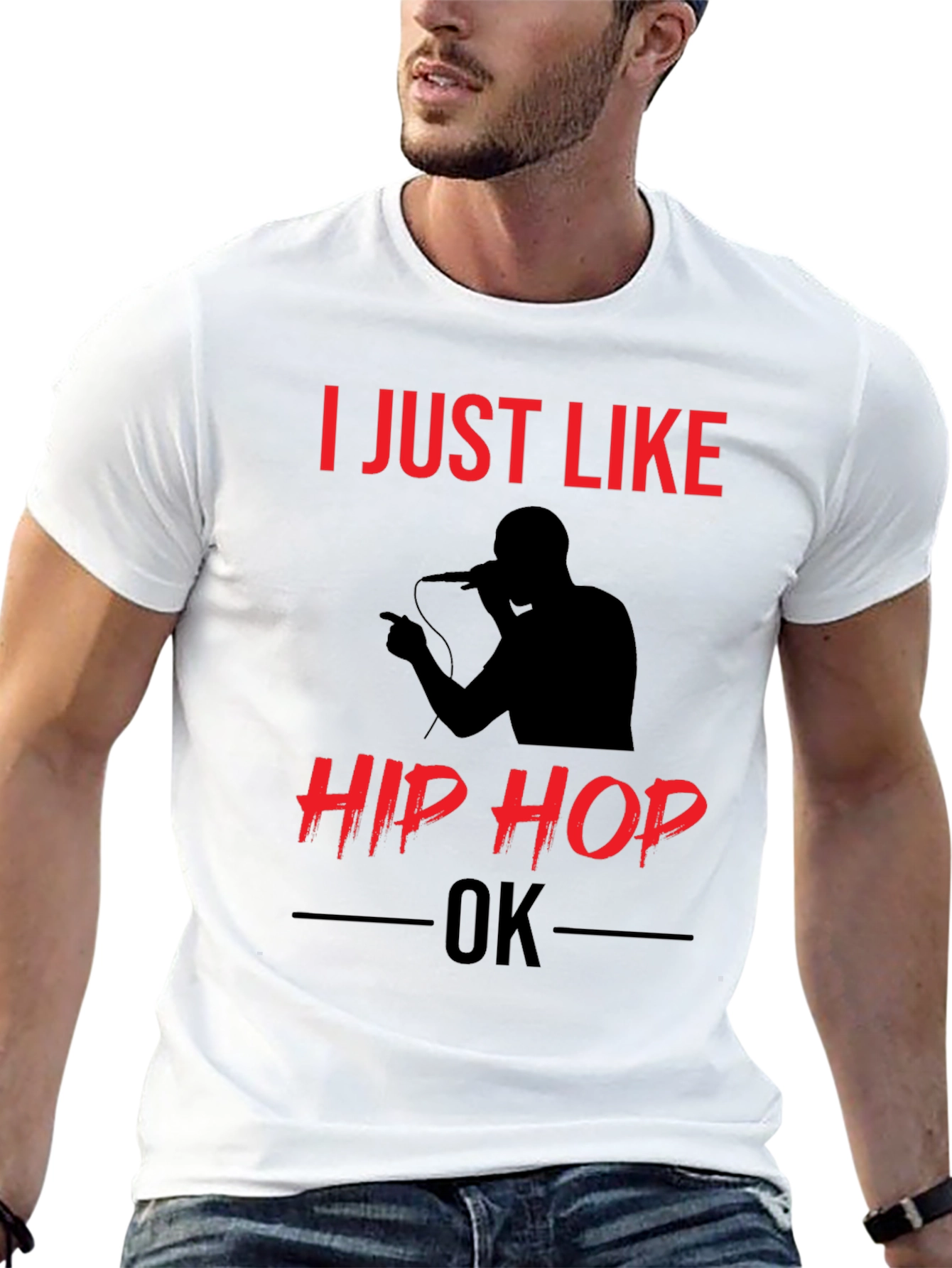 I Just Like Hip Hop OK T-Shirt
