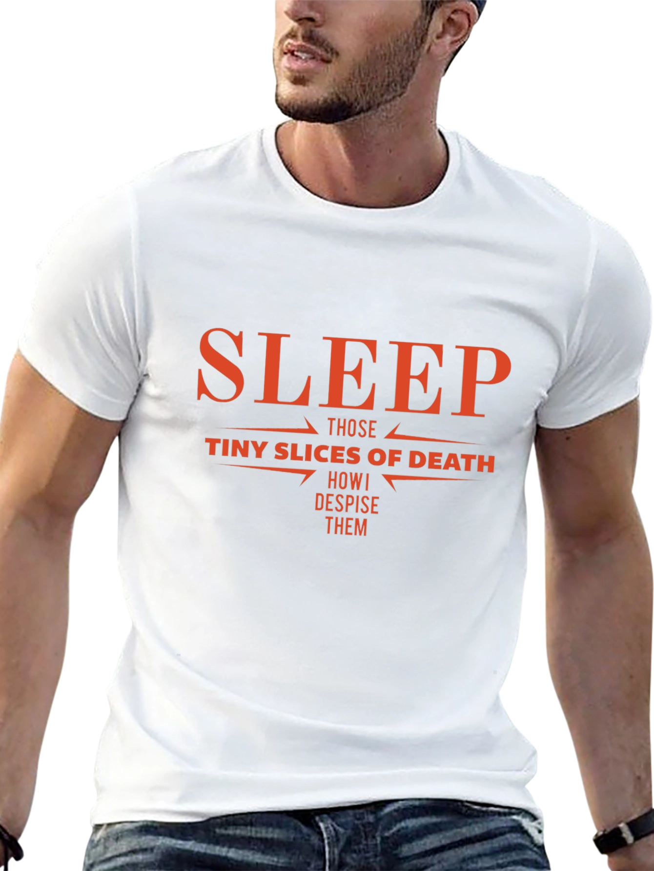 Sleep Those Tiny Slices of Death T-Shirt