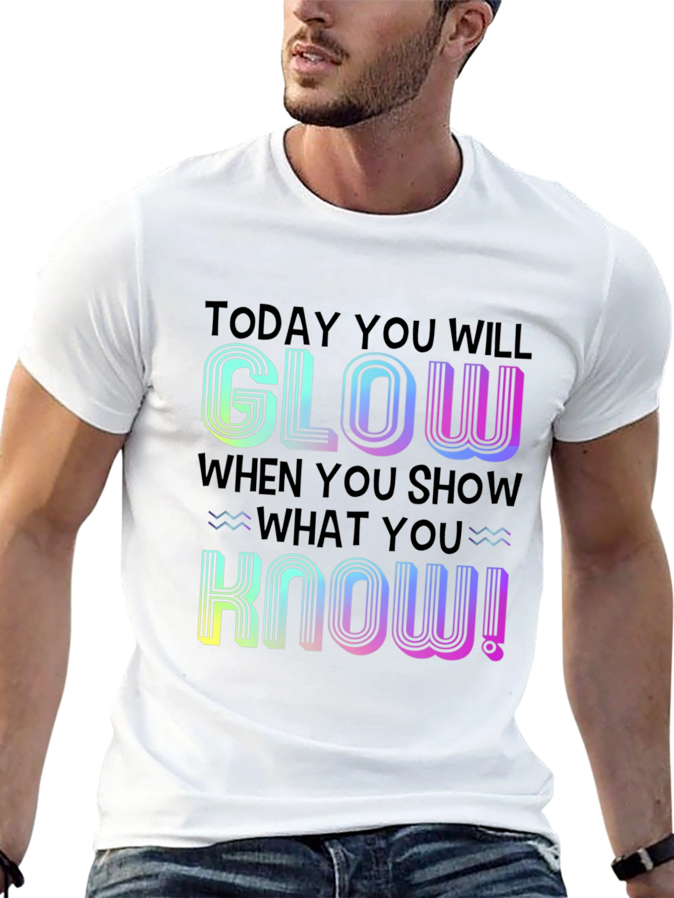Glow When You Show What You Know T-Shirt