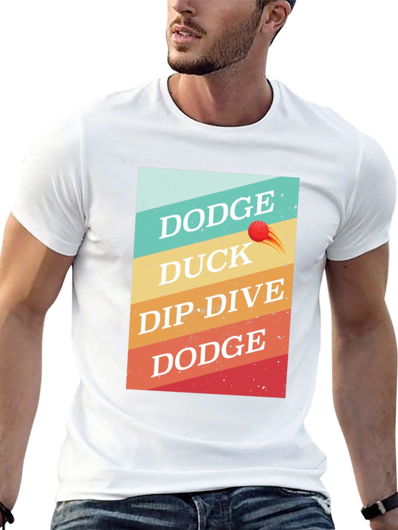 Dodgeball T-Shirt: Dodge Duck Dip Dive Dodge