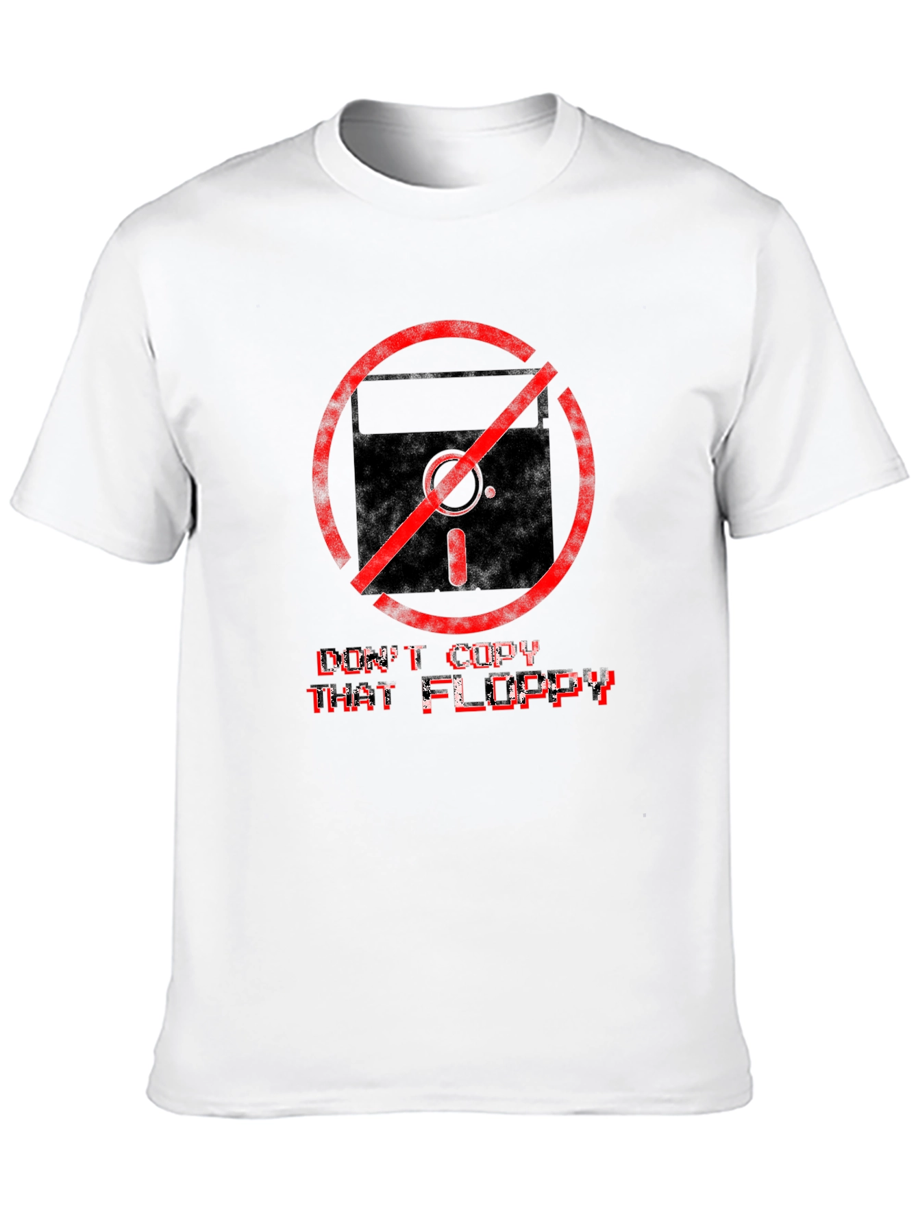 Dont Copy That Floppy T-Shirt
