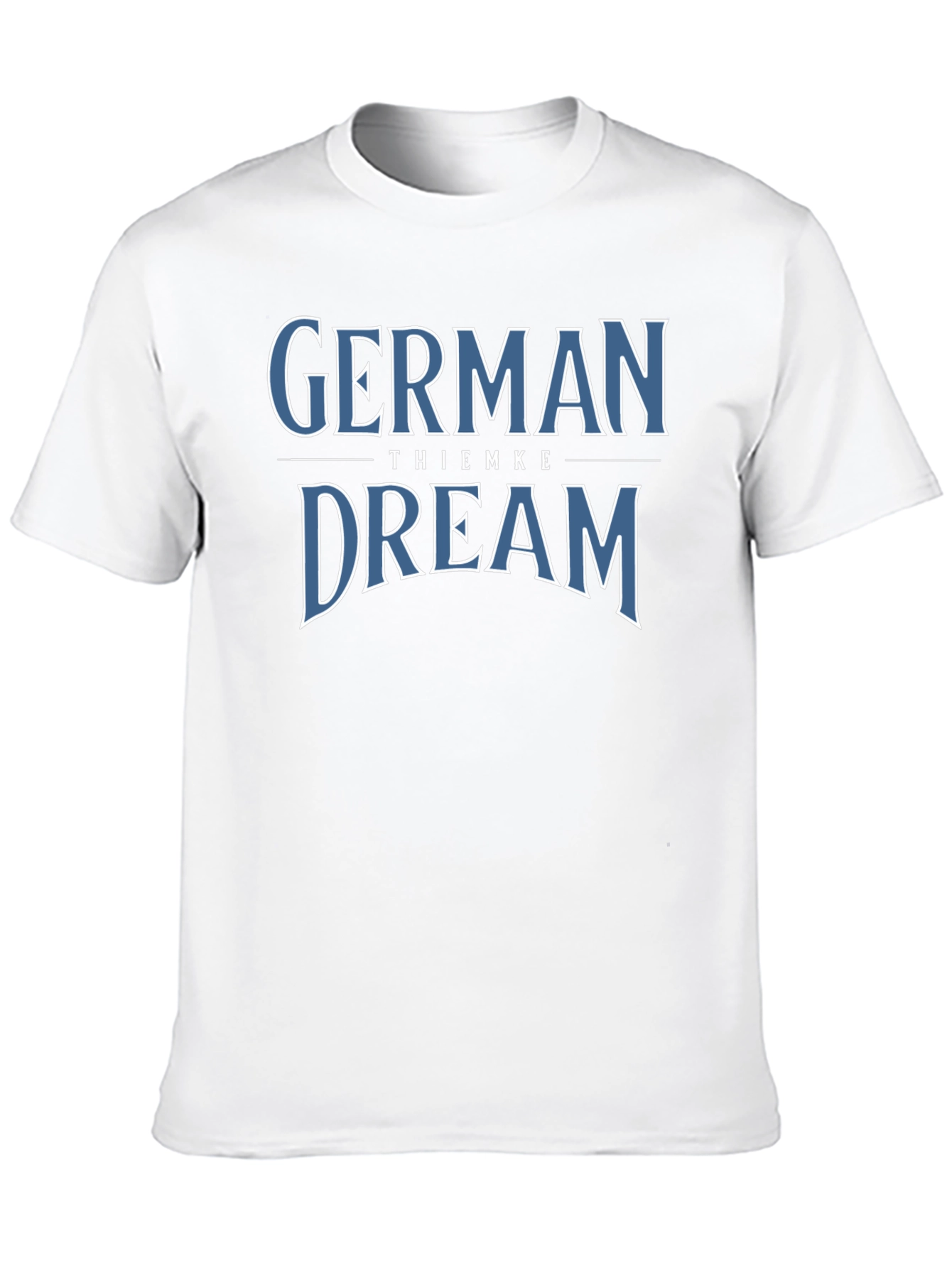 German Dream T-Shirt - Stylish & Comfortable