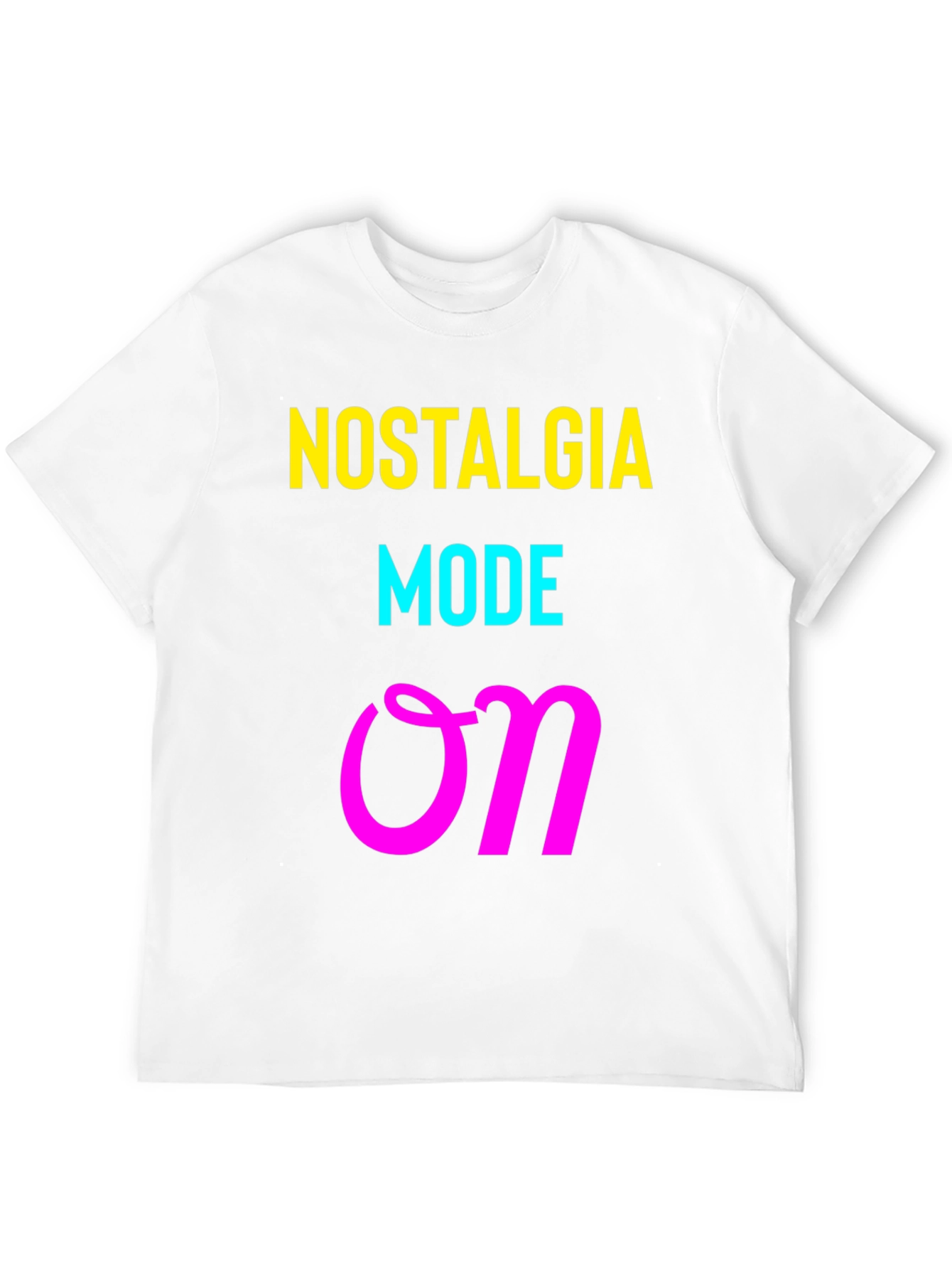Nostalgia Mode On Graphic T-Shirt
