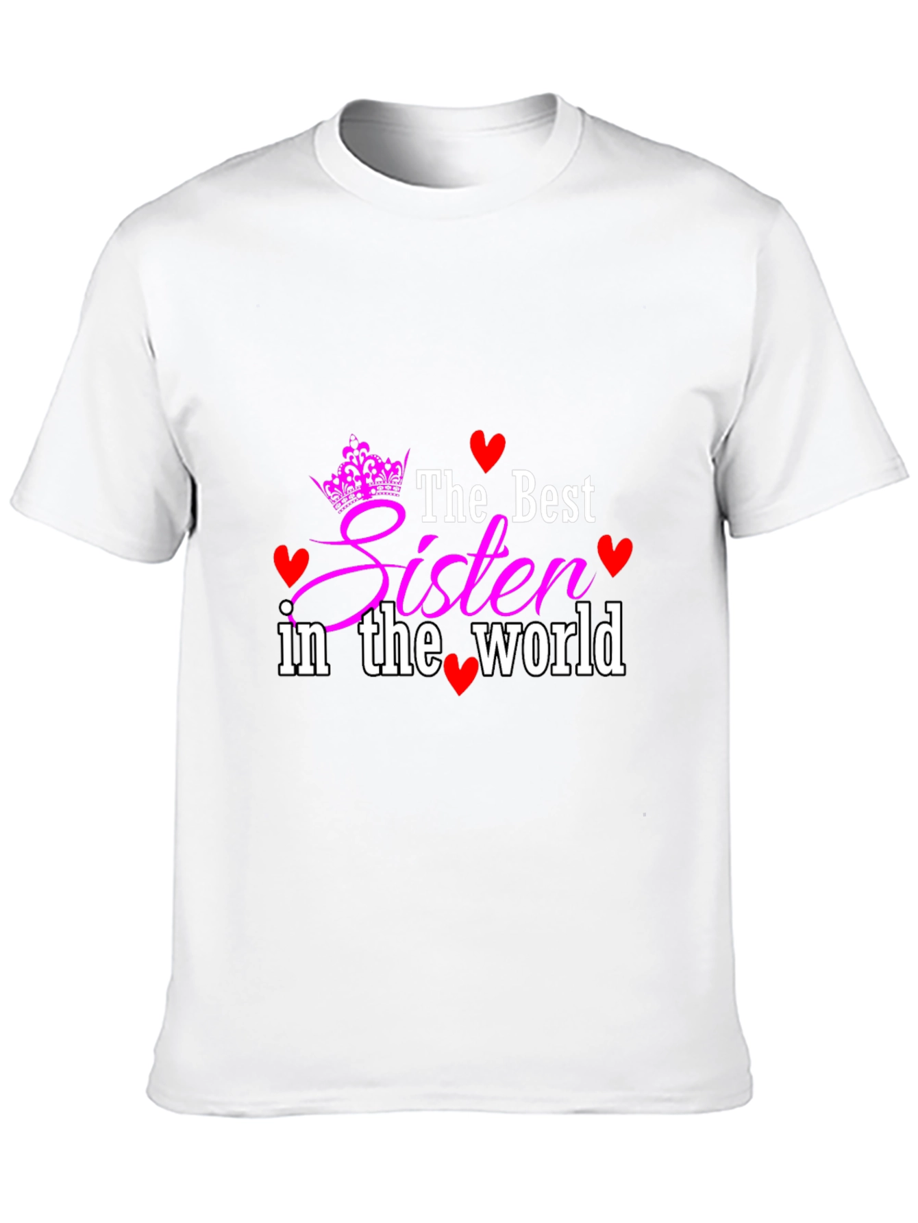 Best Sister In The World Black T-Shirt