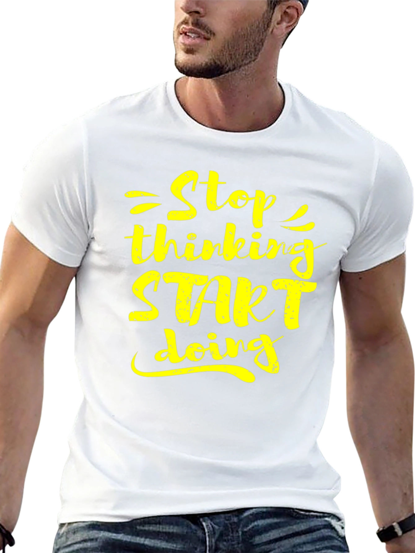 Stop Thinking Start Doing Graphic Tee