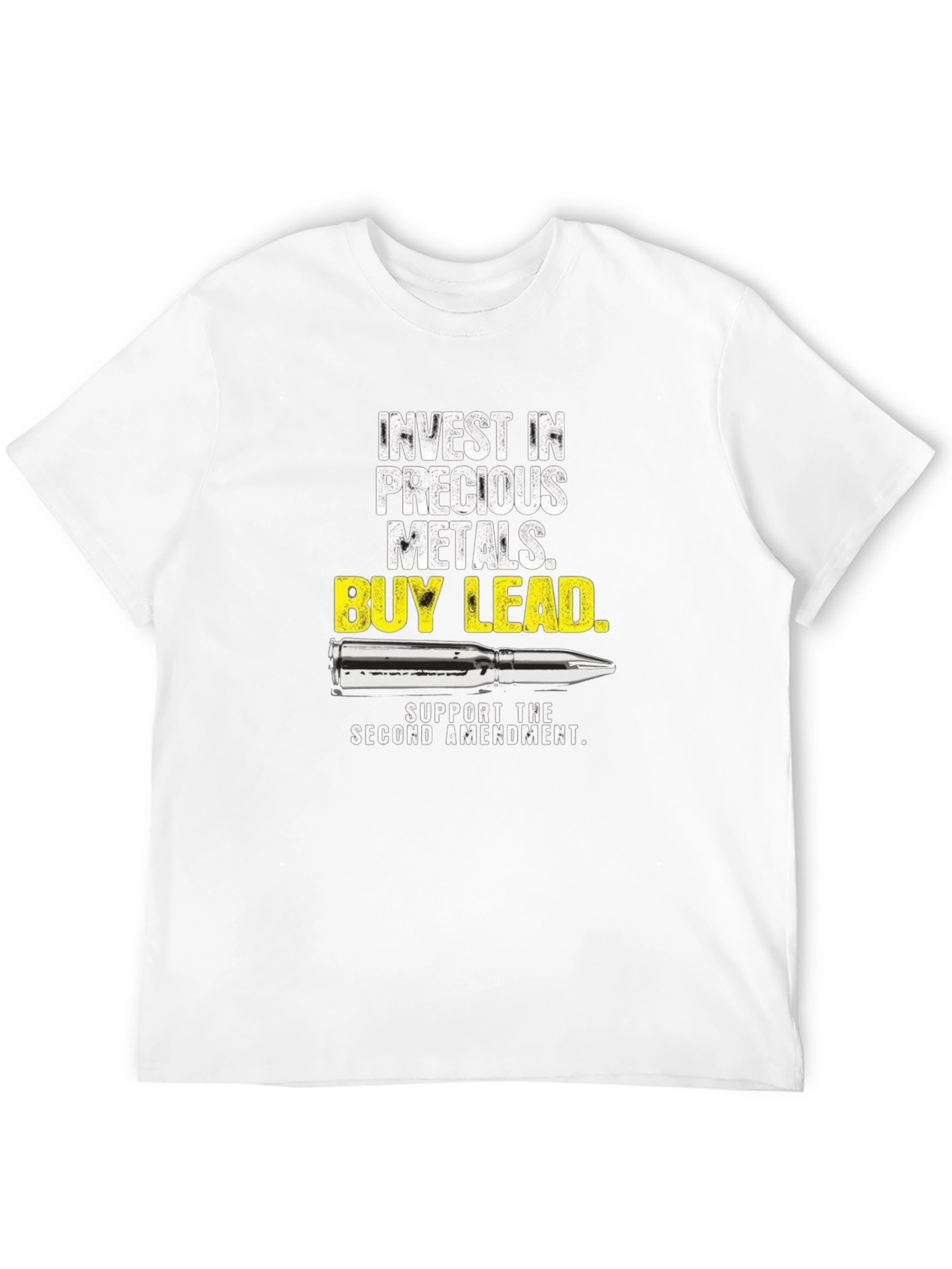 Invest in Precious Metals Buy Lead T-Shirt