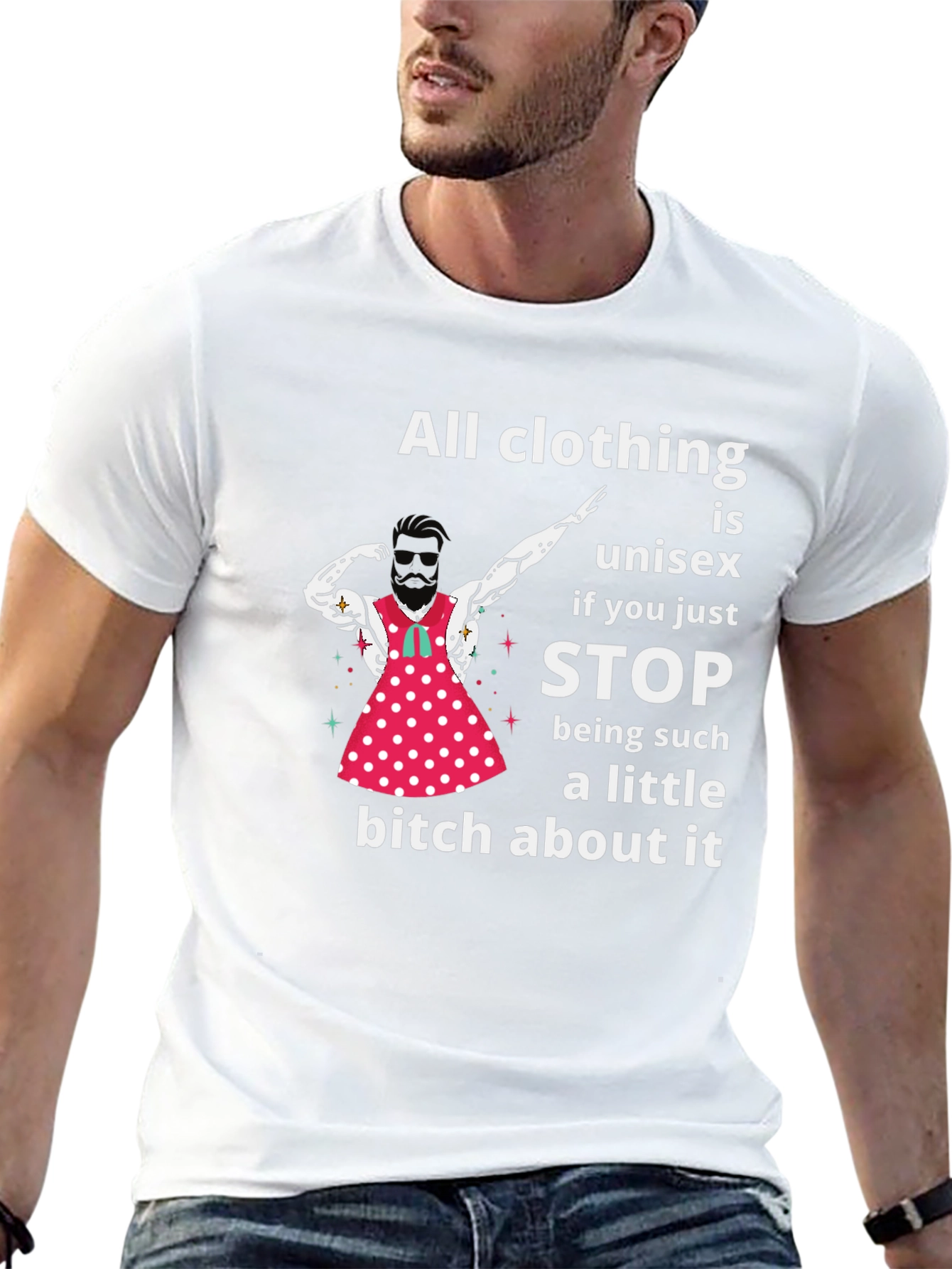 Unisex T-Shirt: All Clothing is Unisex
