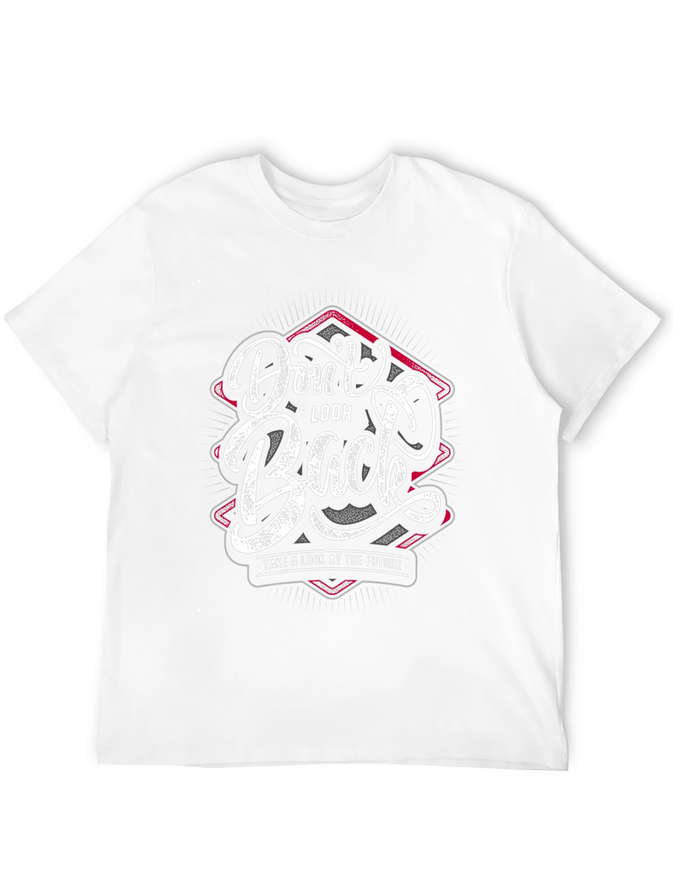 Stylish Dont Look Back Graphic T-Shirt