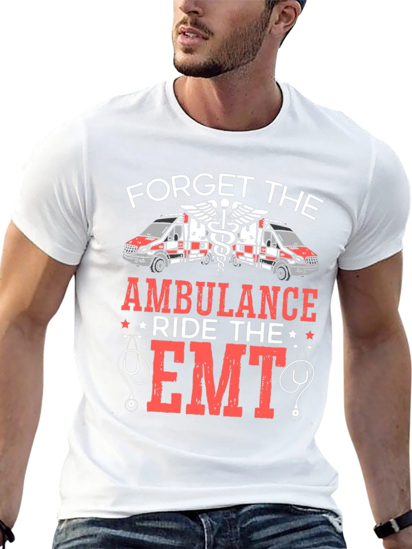 Forget the Ambulance Ride the EMT T-Shirt