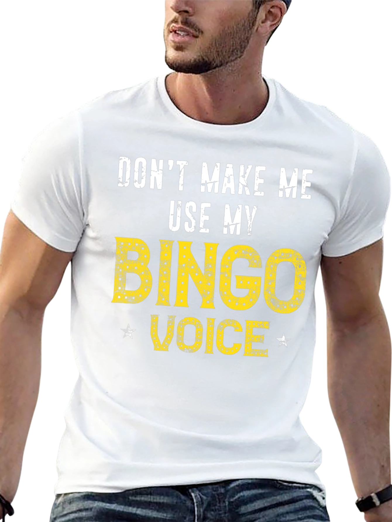 Dont Make Me Use My Bingo Voice T-Shirt