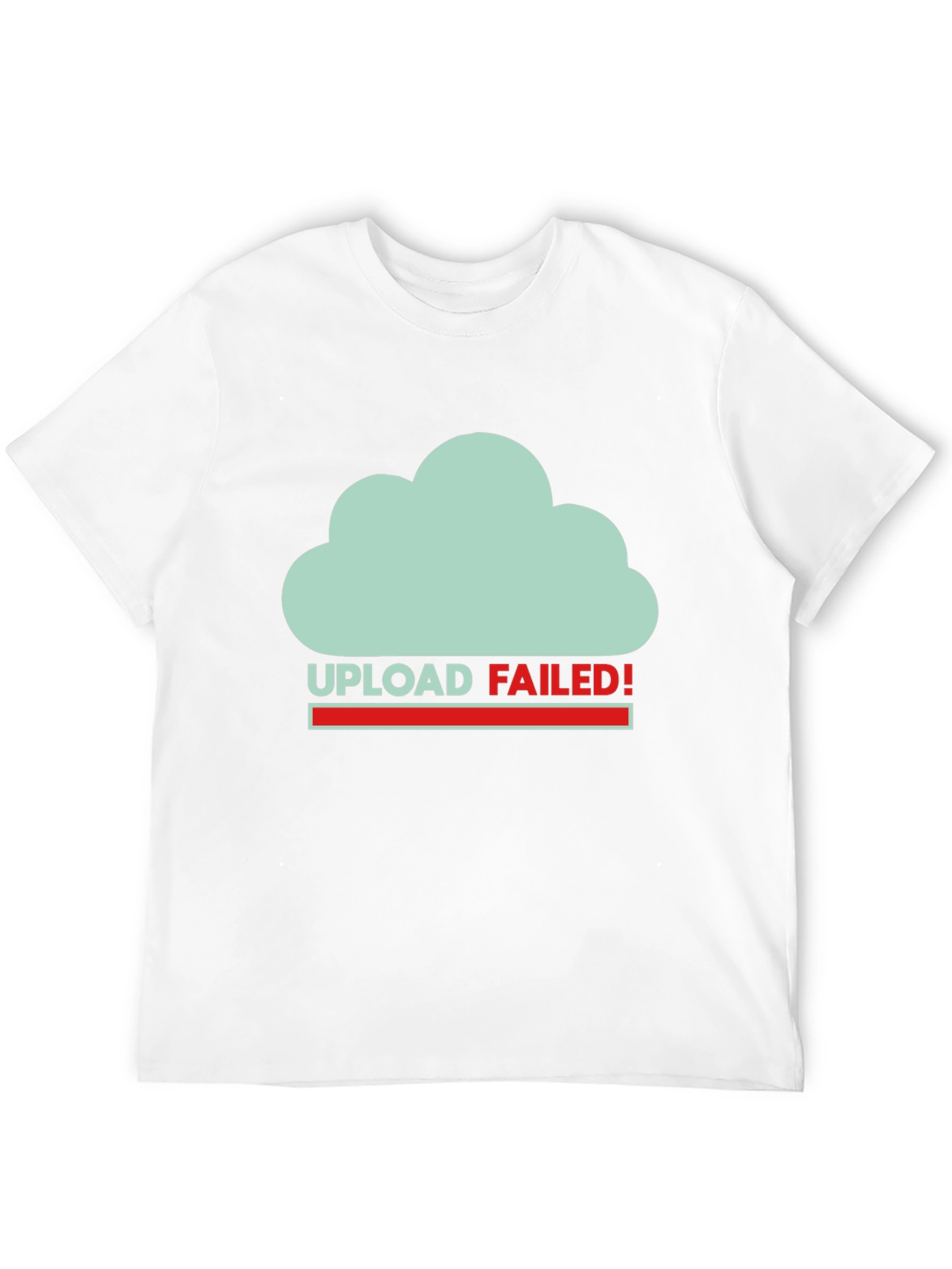 Upload Failed Graphic T-Shirt
