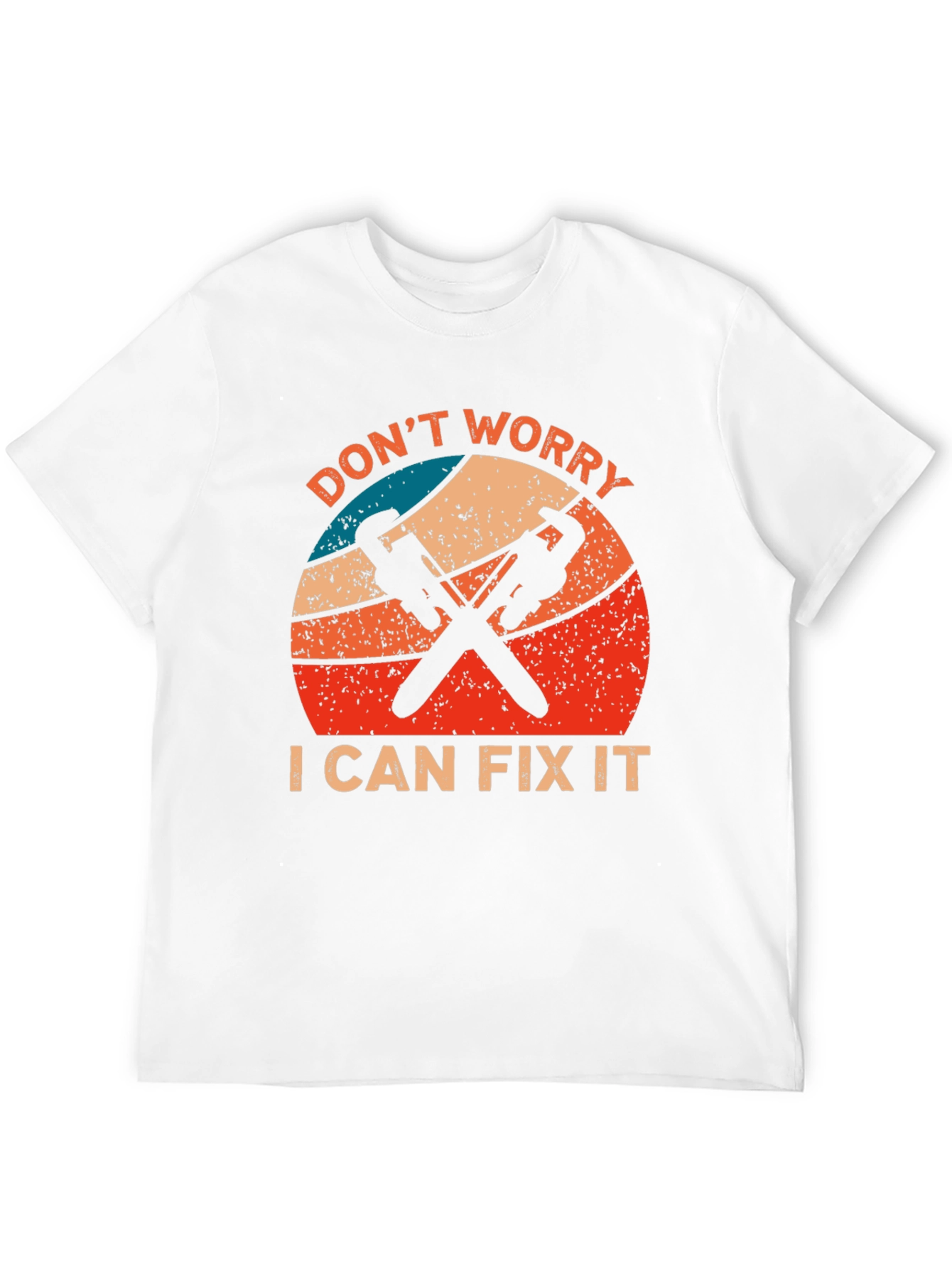 Dont Worry I Can Fix It T-Shirt
