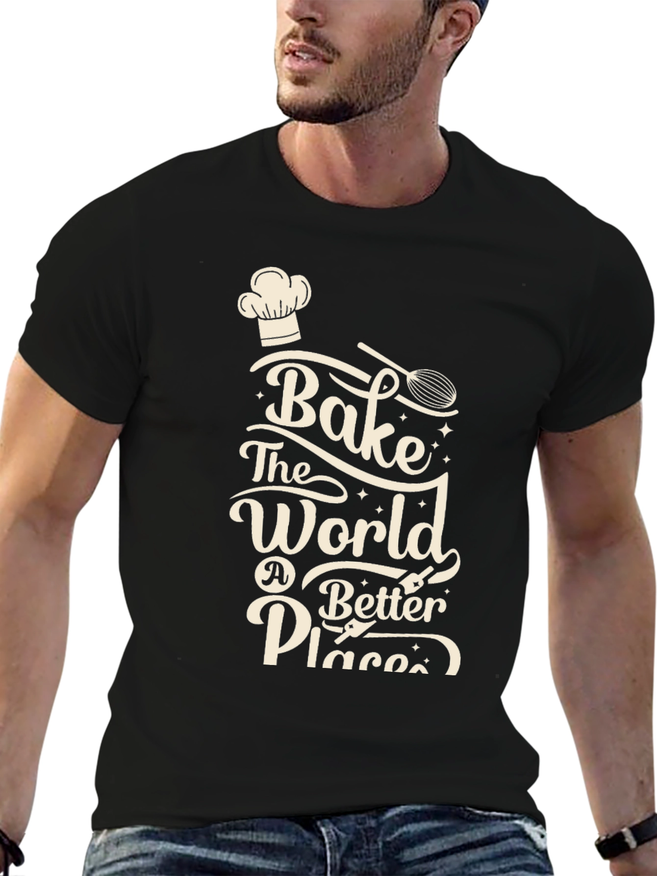 Bake the World Better T-Shirt