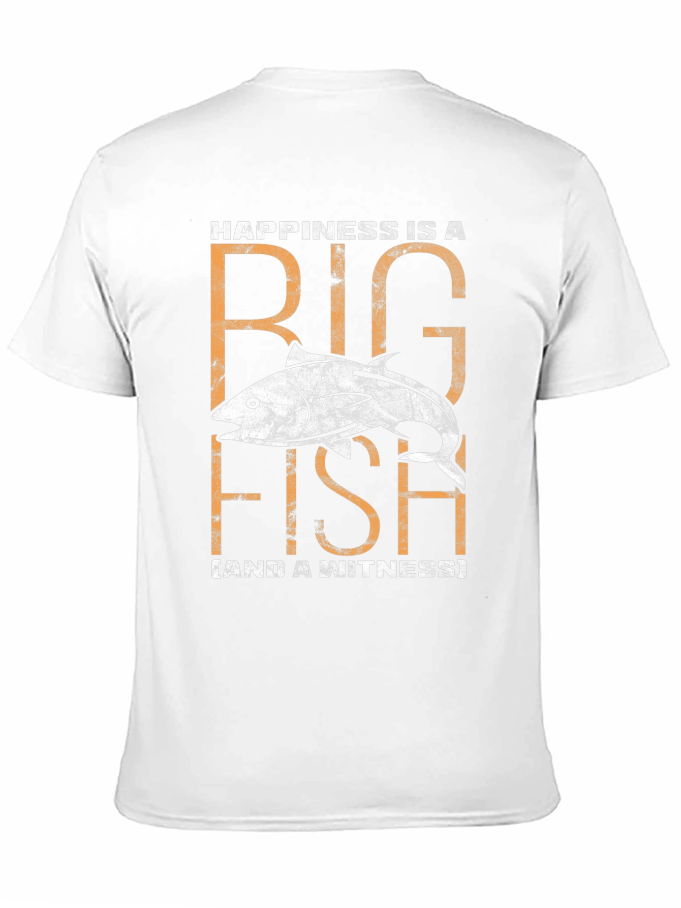 Happiness is a Big Fish T-Shirt