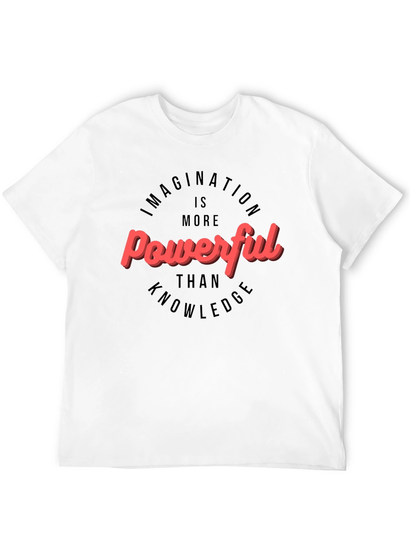 Powerful Imagination Crew Neck T-Shirt