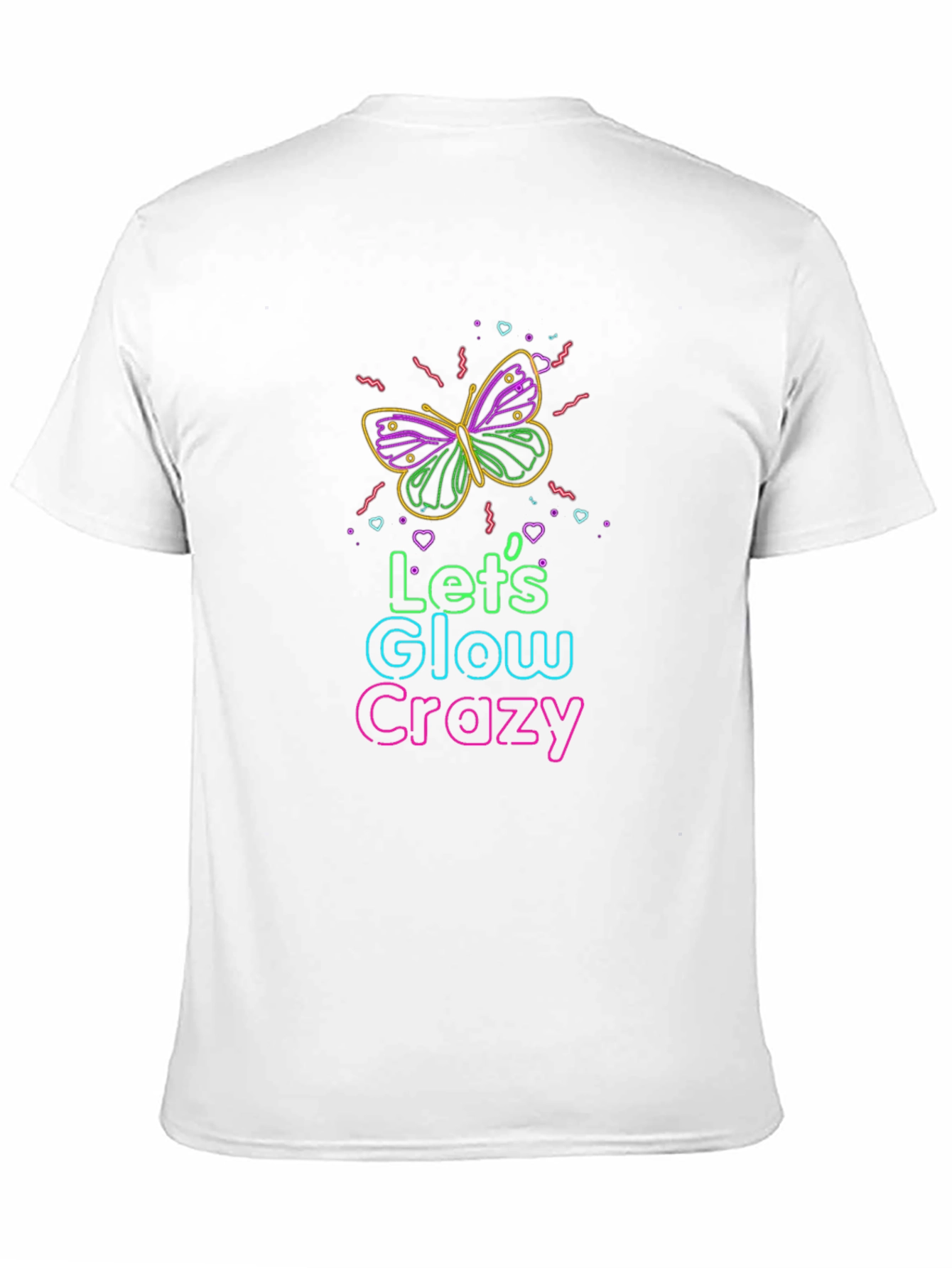 Lets Glow Crazy Graphic Tee