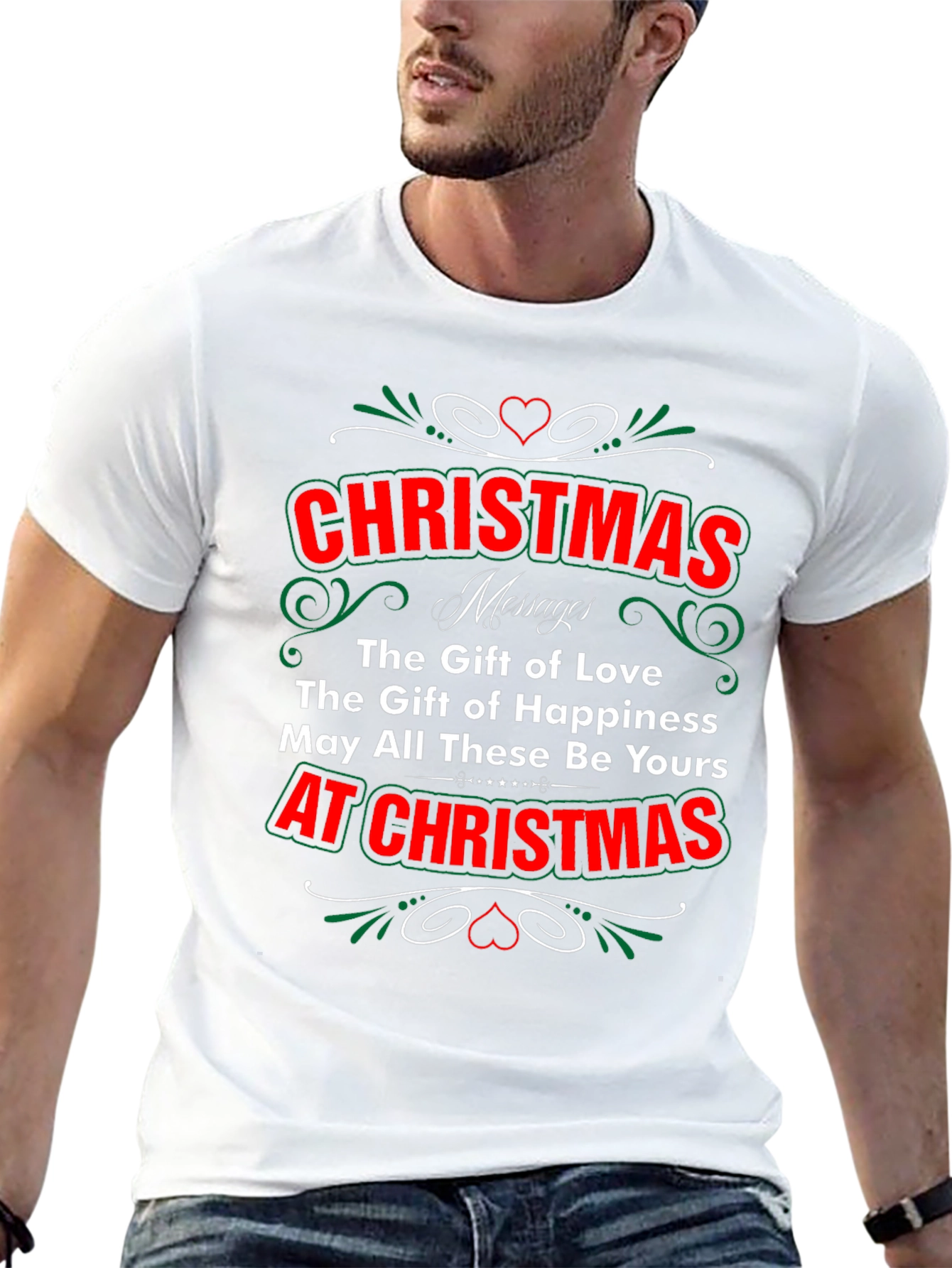 Christmas Message T-Shirt - Gift of Love & Happiness