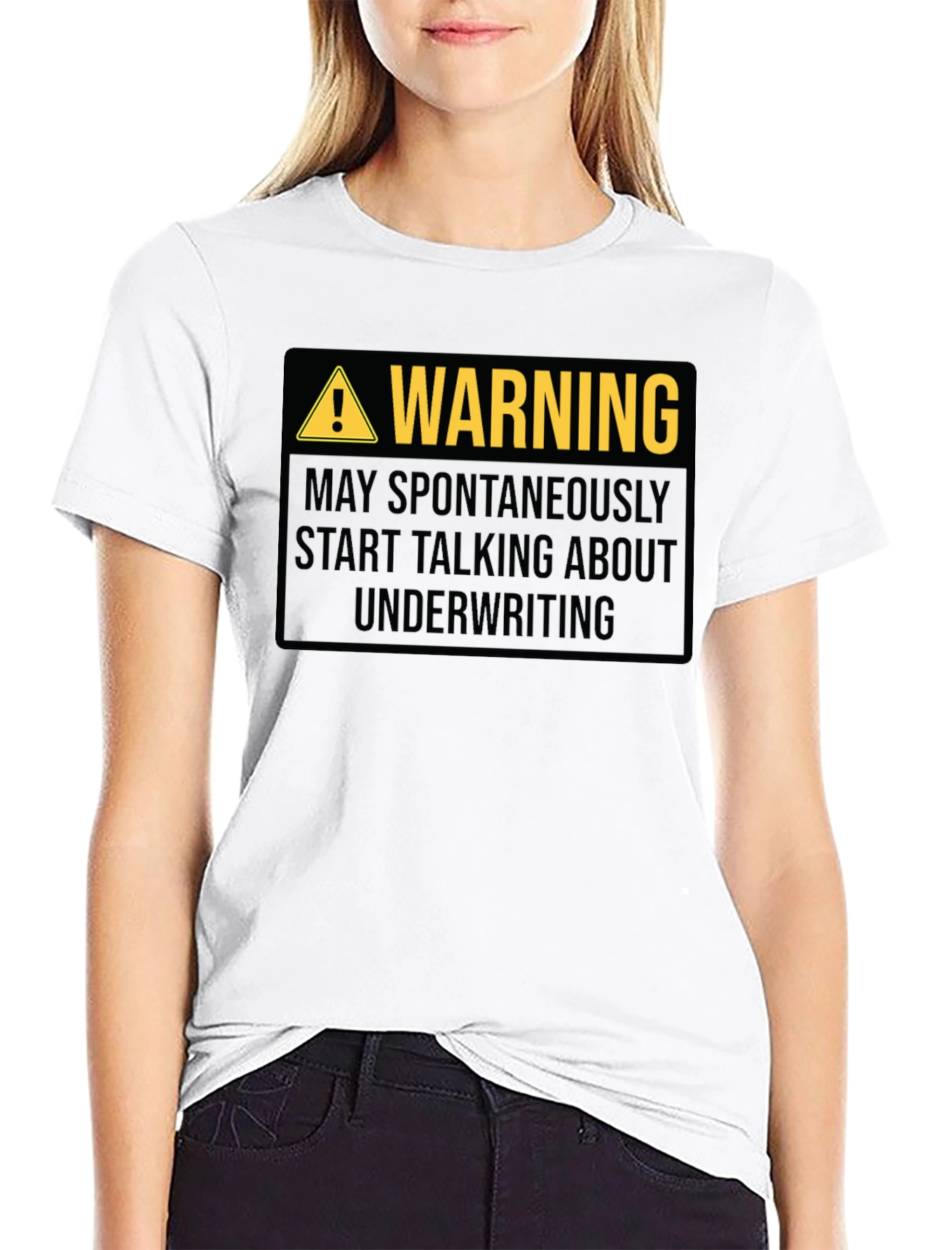 Warning Underwriting T-Shirt
