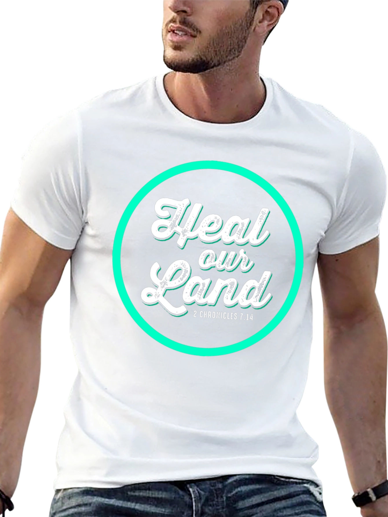 Heal Our Land T-Shirt - 2 Chronicles 7:14