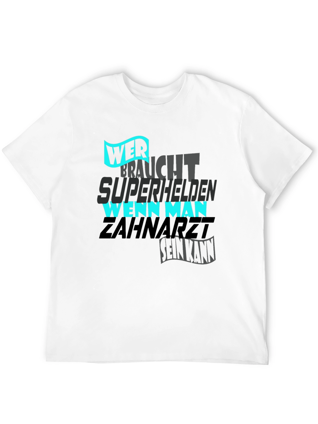 Wer Braucht Superhelden? T-Shirt