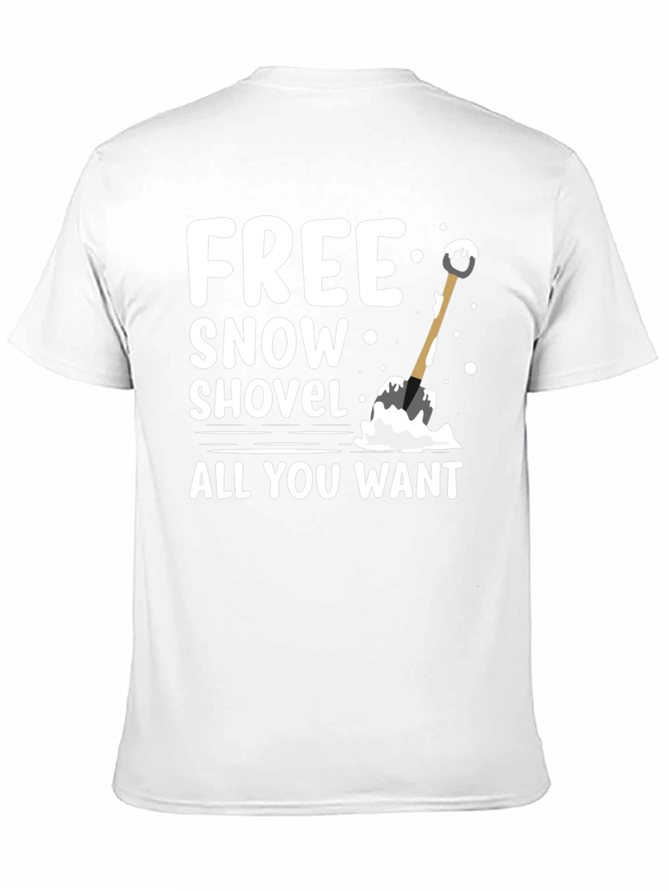 Free Snow Shovel T-Shirt - Winter Fun Graphic Tee